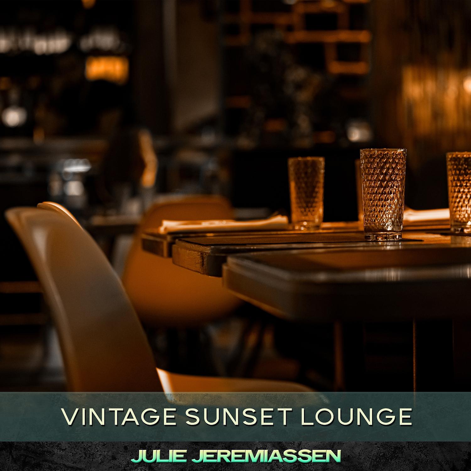 Постер альбома Vintage Sunset Lounge