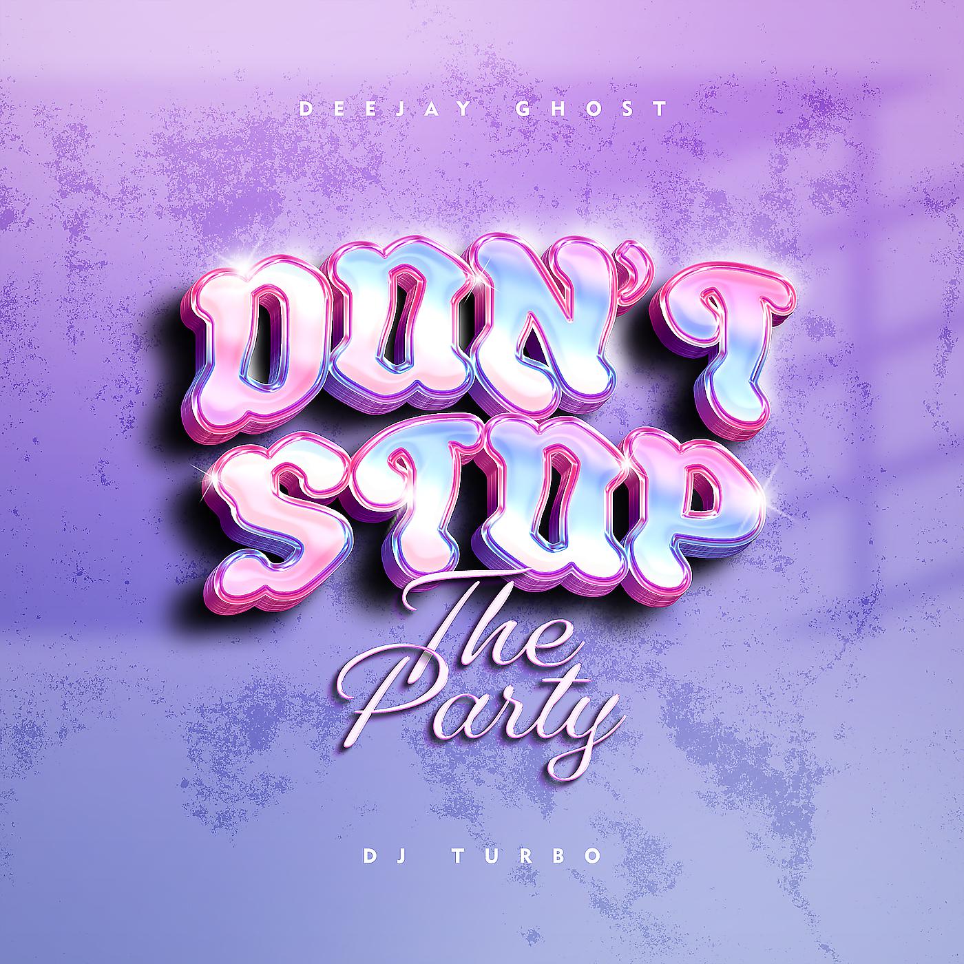 Постер альбома Don't Stop the Party (Guaracha Remix)
