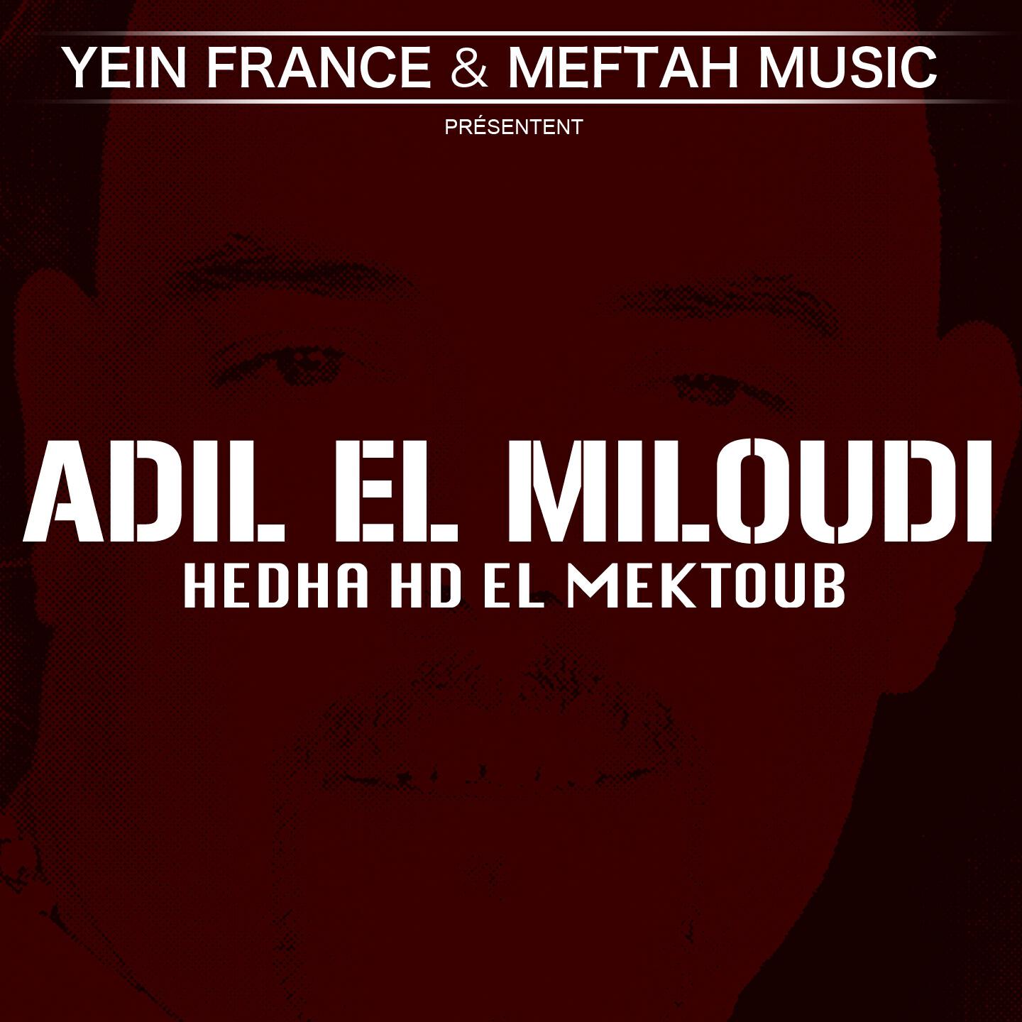 Adil El Miloudi - Dir Rassek Fe Blassti