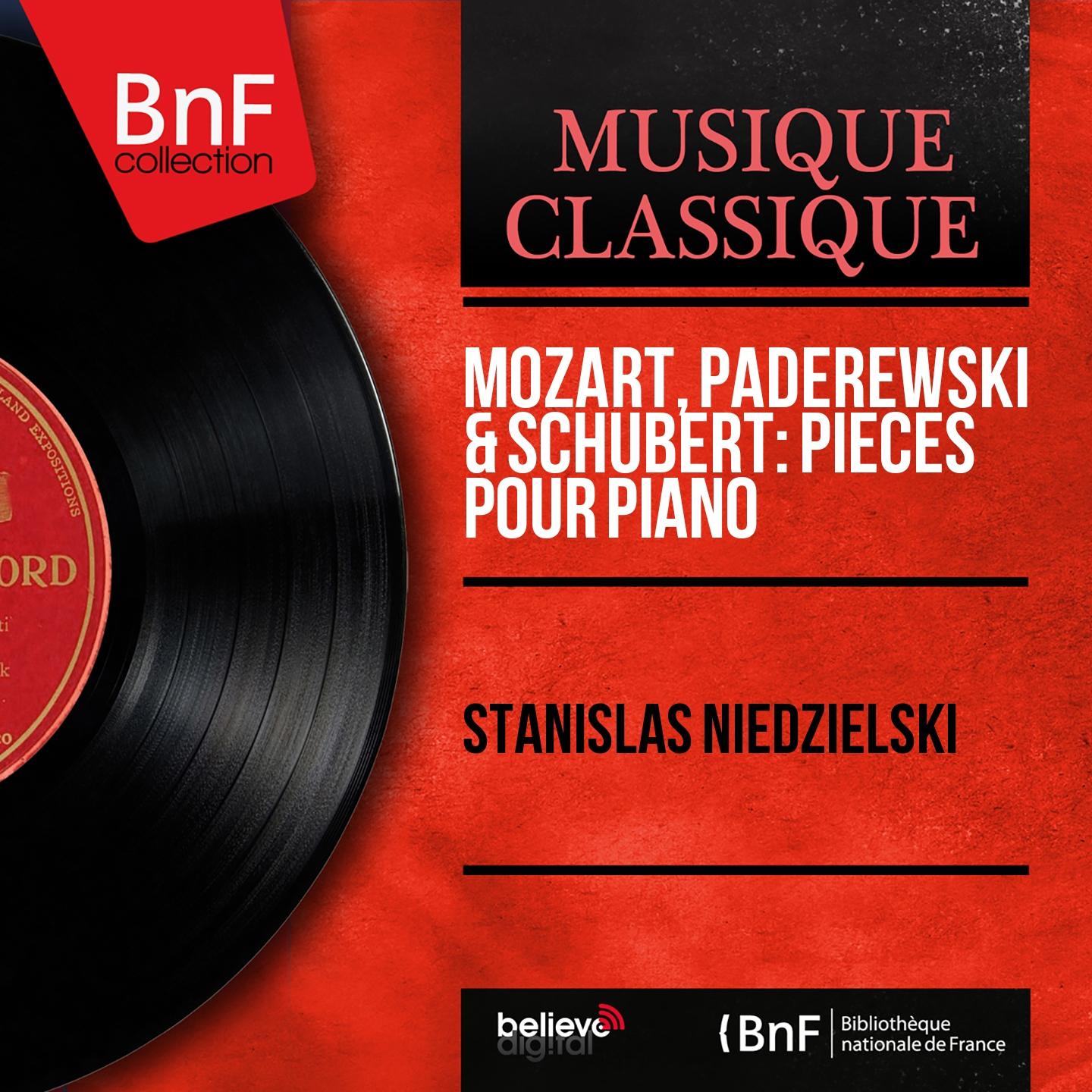 Постер альбома Mozart, Paderewski & Schubert: Pièces pour piano (Mono Version)