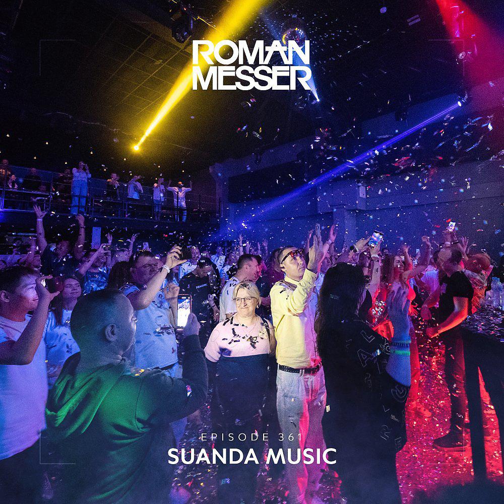 Постер альбома Suanda Music Episode 361 [The Best Of Suanda 2022]