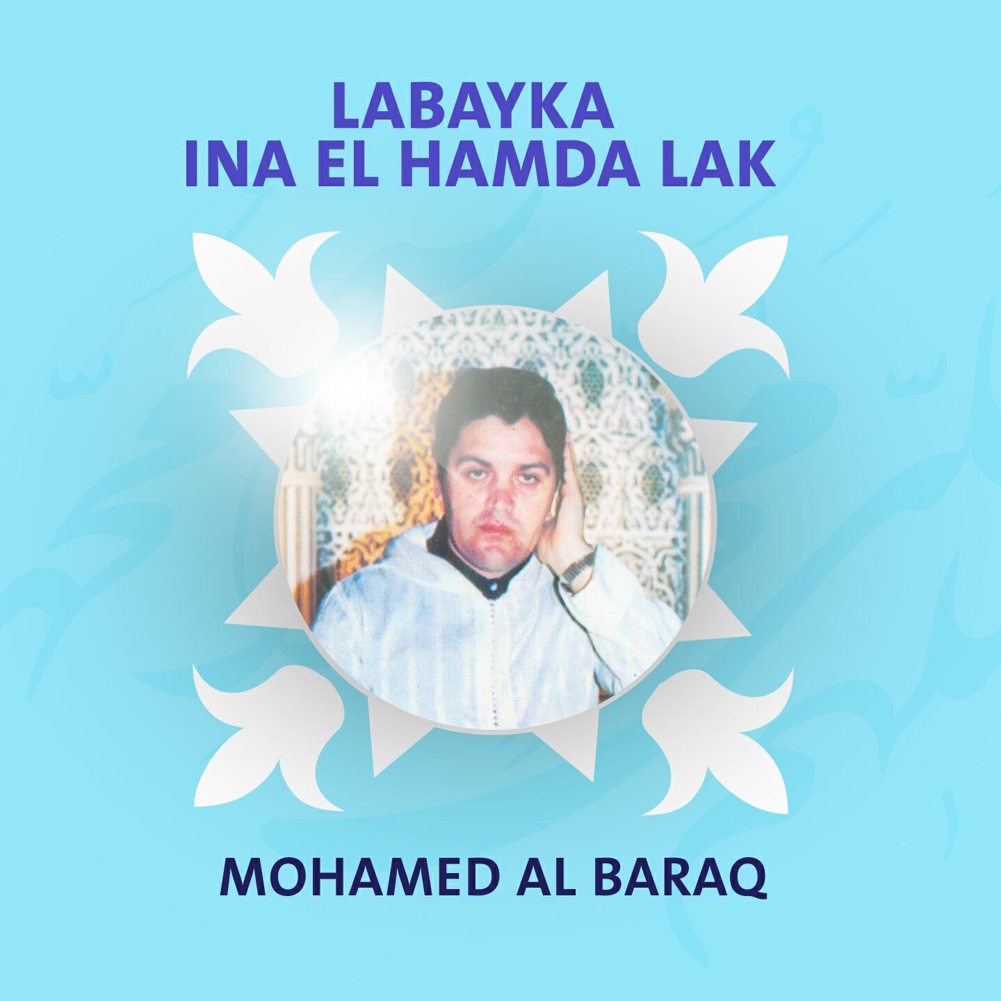 Mohamed Al Baraq - Allah Allah