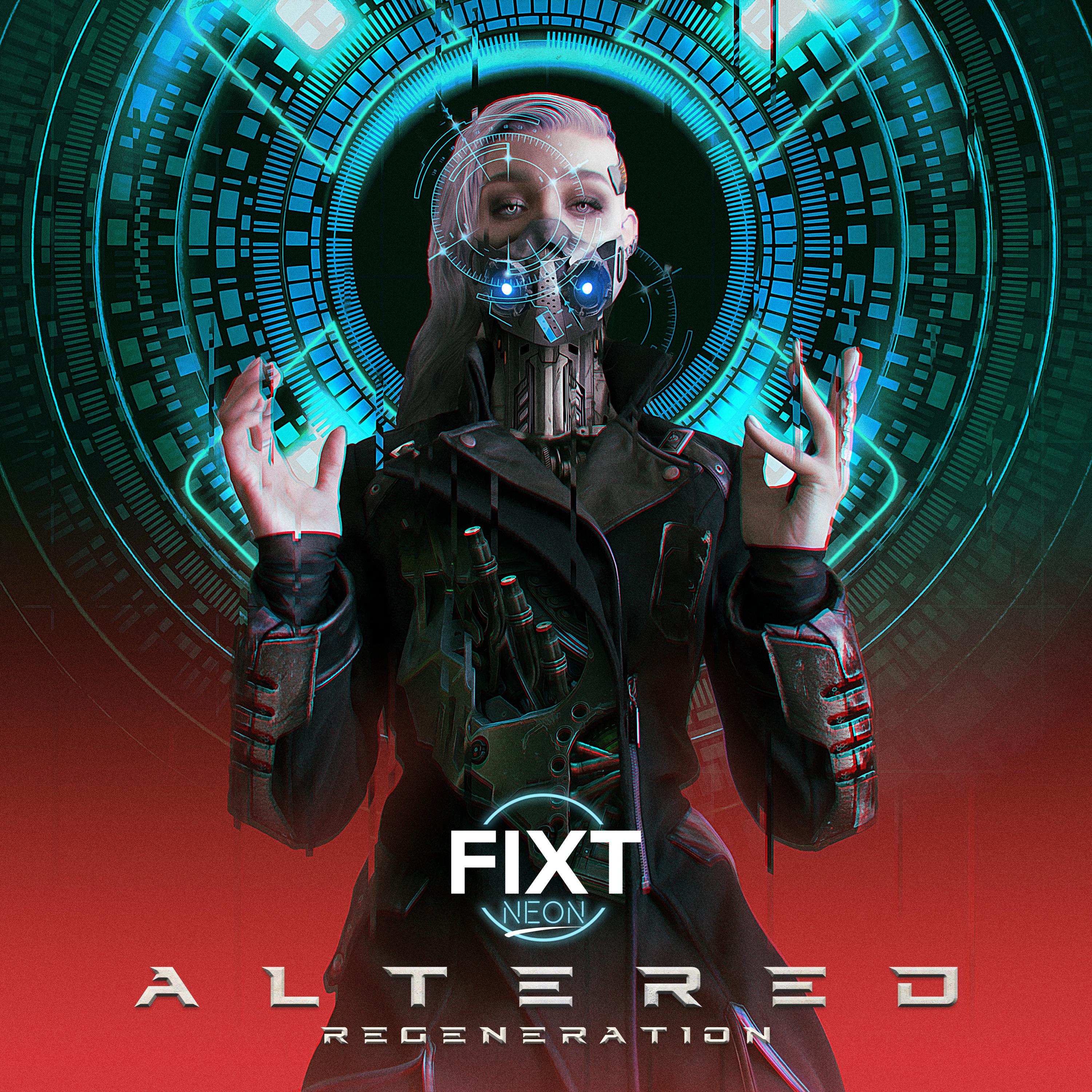 Постер альбома FiXT Neon: Altered