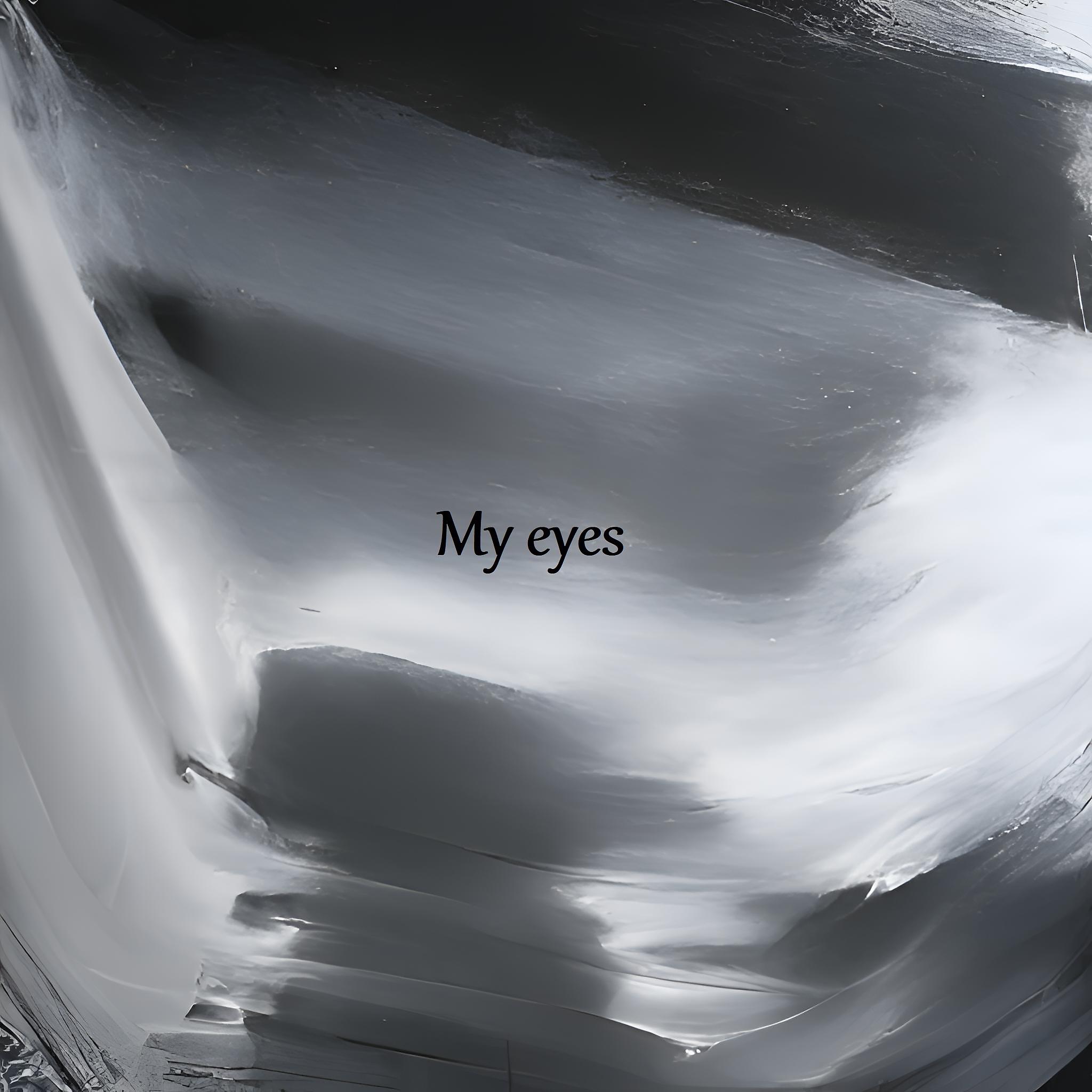 Постер альбома My eyes