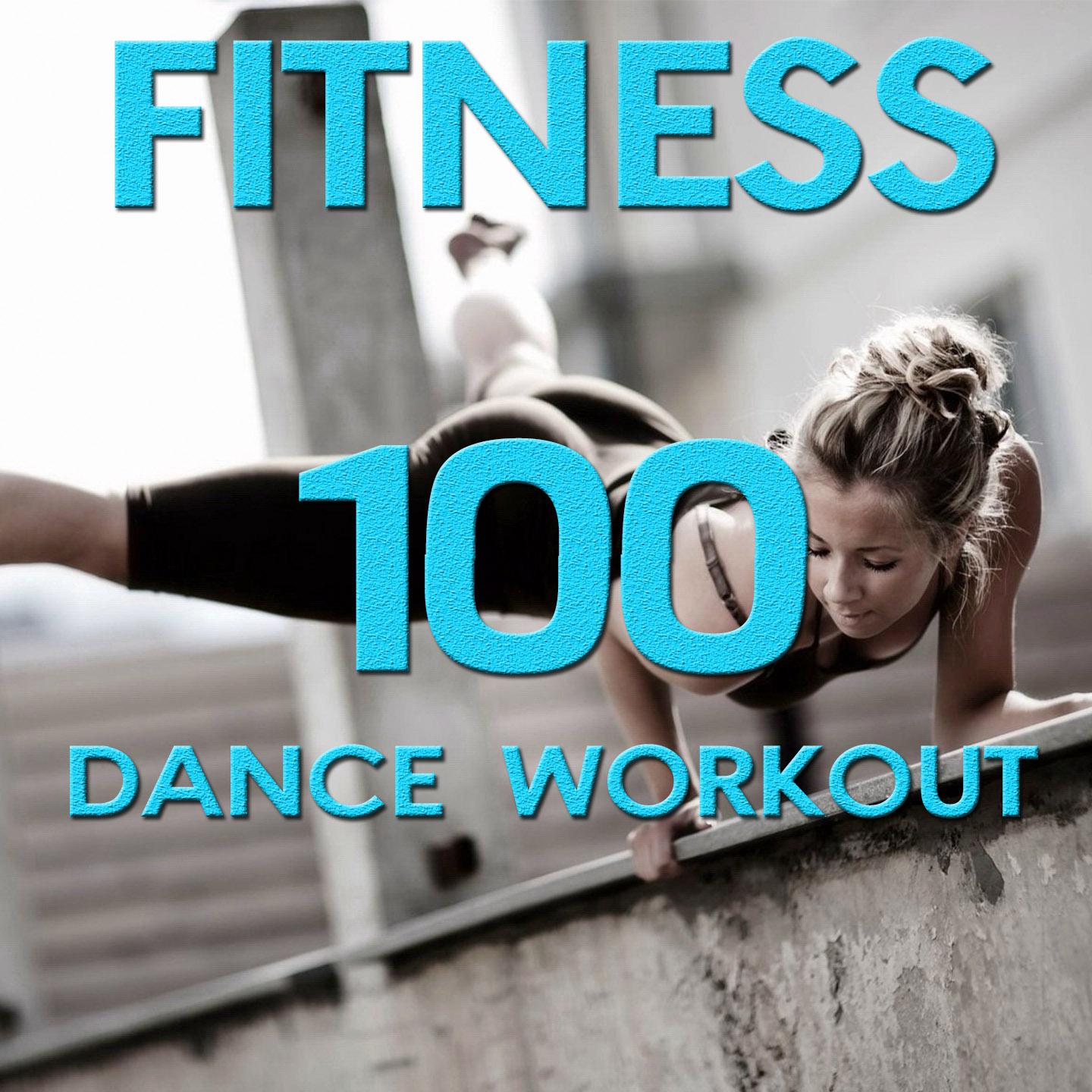 Постер альбома 100 Fitness Dance Workout