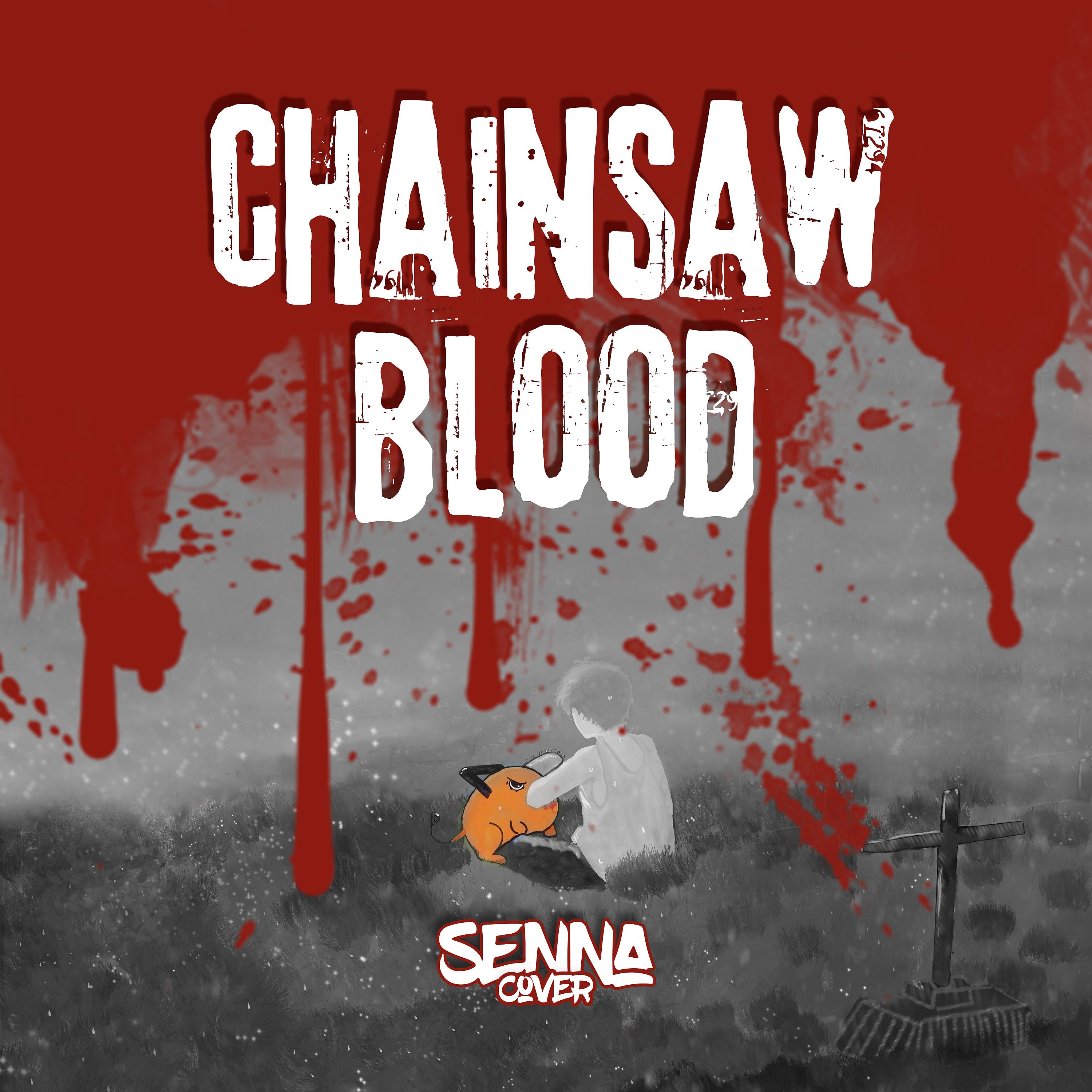 Постер альбома Chainsaw Blood
