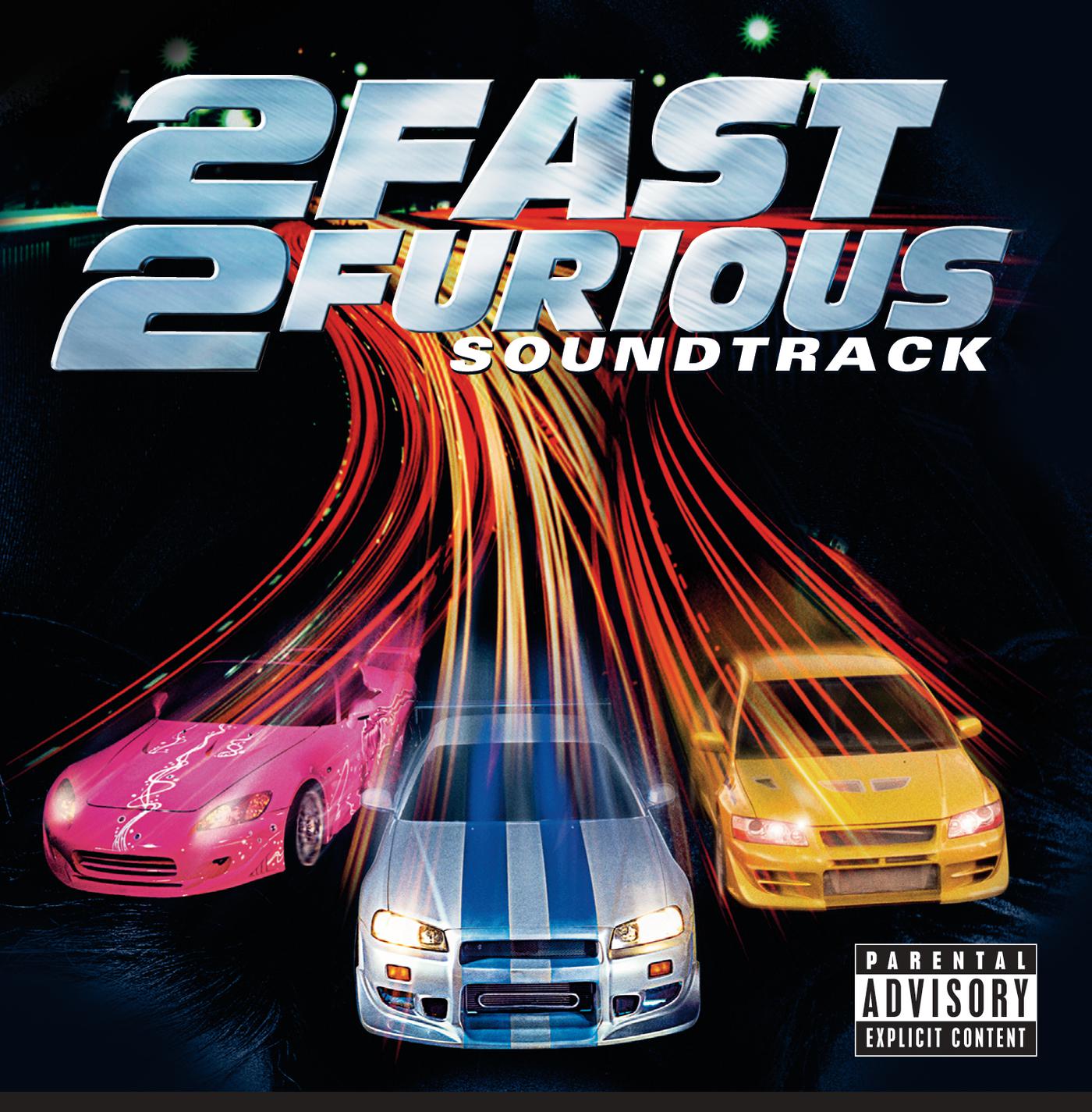 Постер альбома 2 Fast 2 Furious