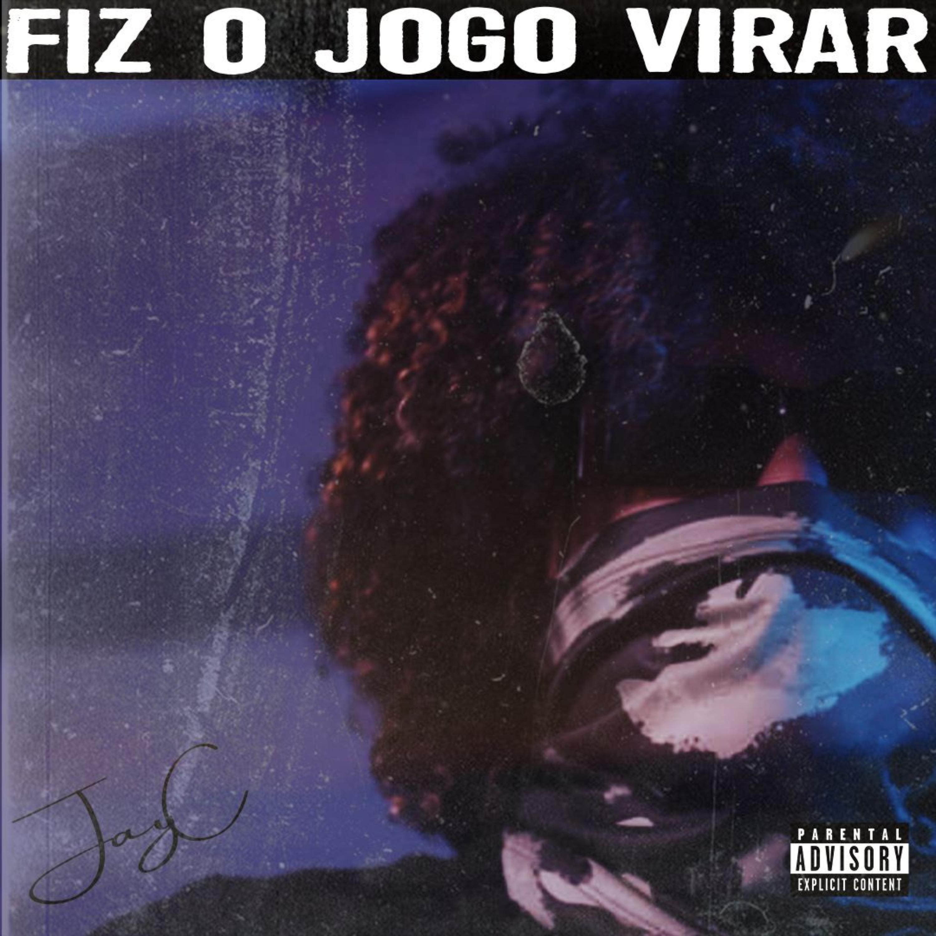 Постер альбома Fiz o Jogo Virar