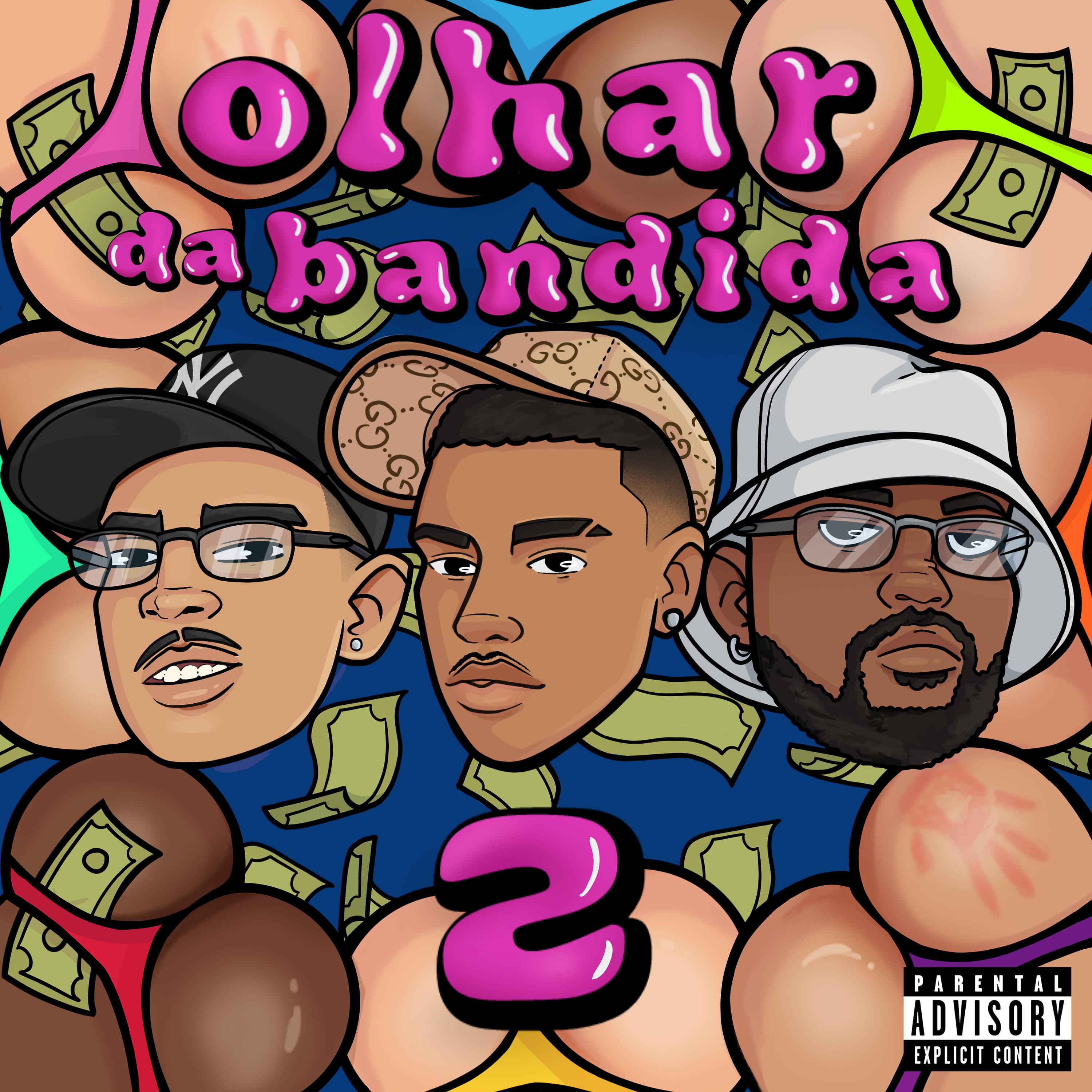 Постер альбома Olhar da Bandida 2