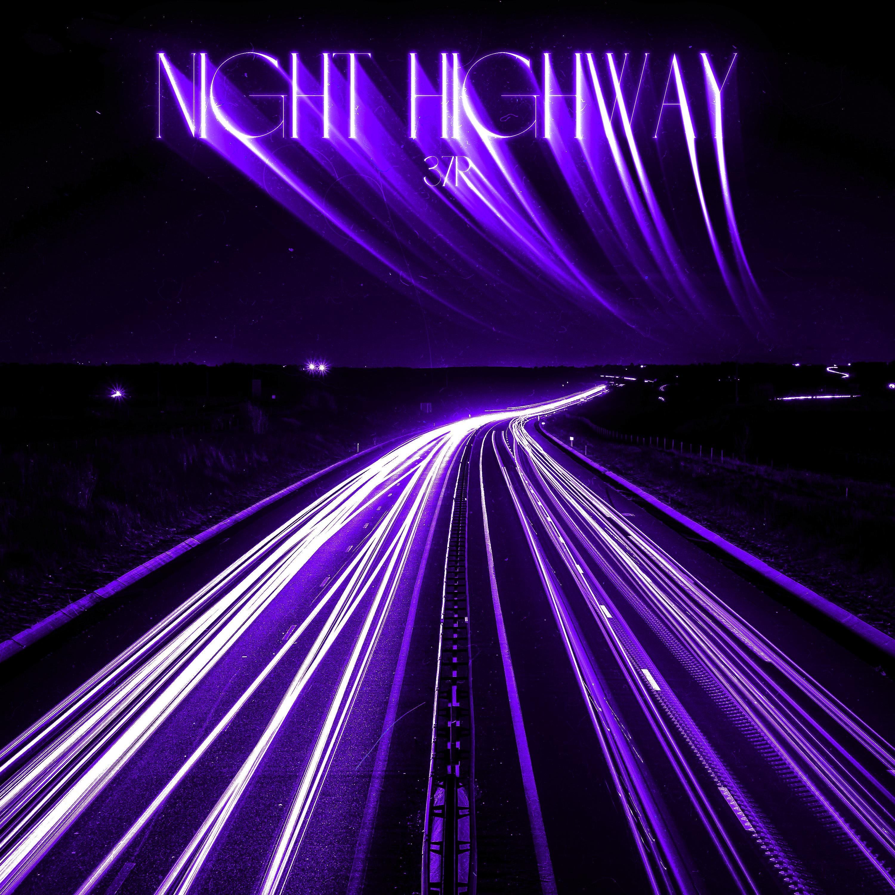 Постер альбома NIGHT HIGHWAY