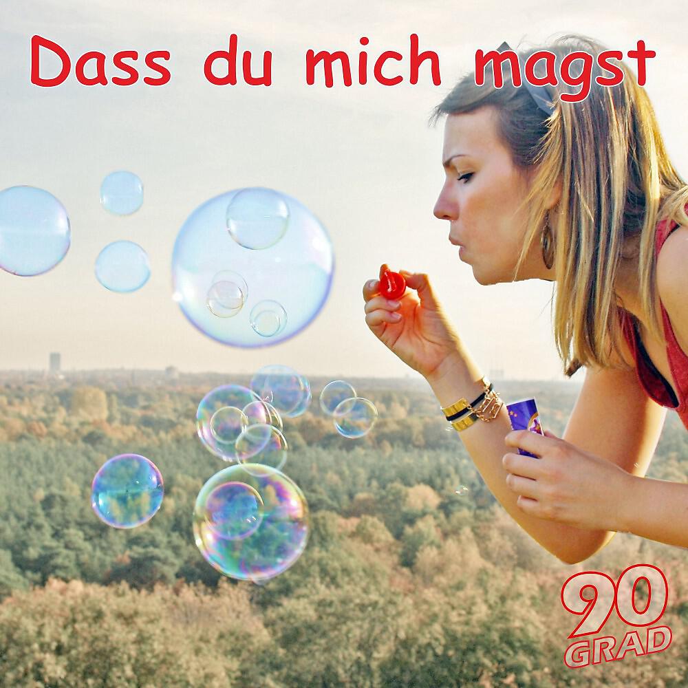 90 Grad - Dass du mich magst (Sommer Mix Karaoke Playback)