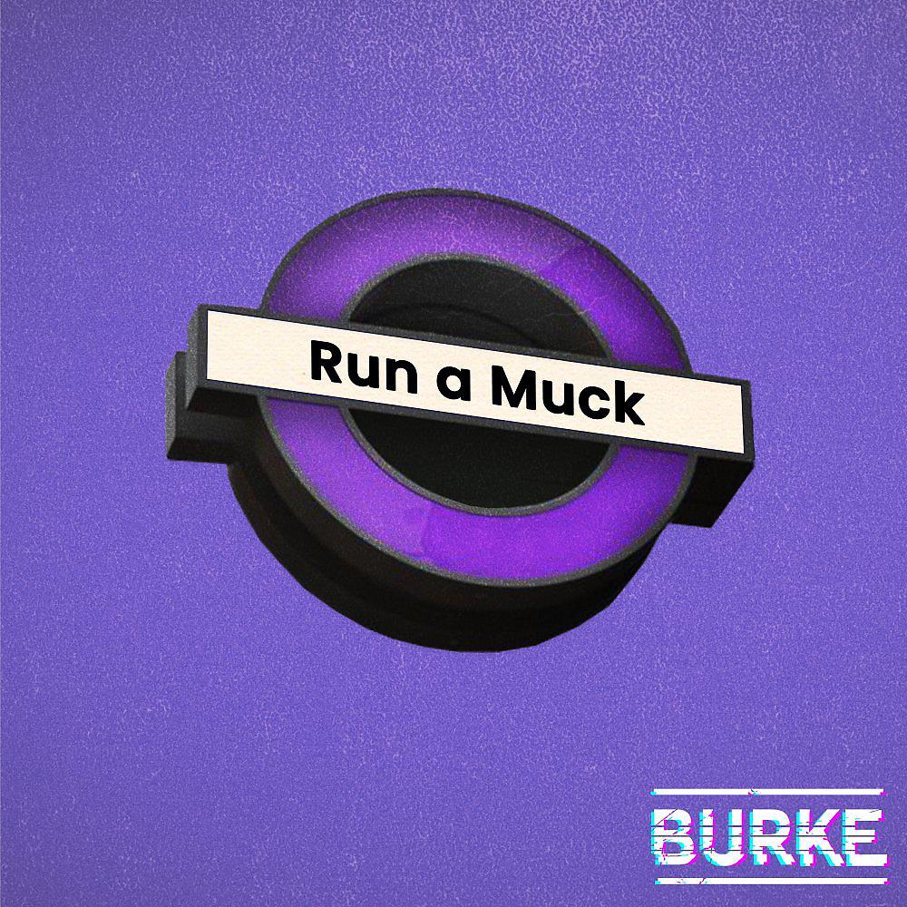 Постер альбома Run a Muck