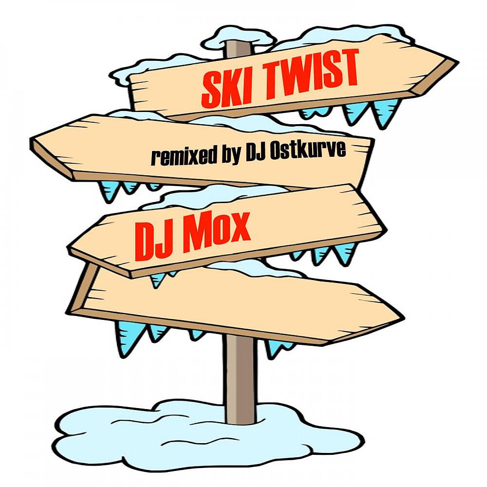 DJ MOX - Ski Twist (Karaoke Mix)