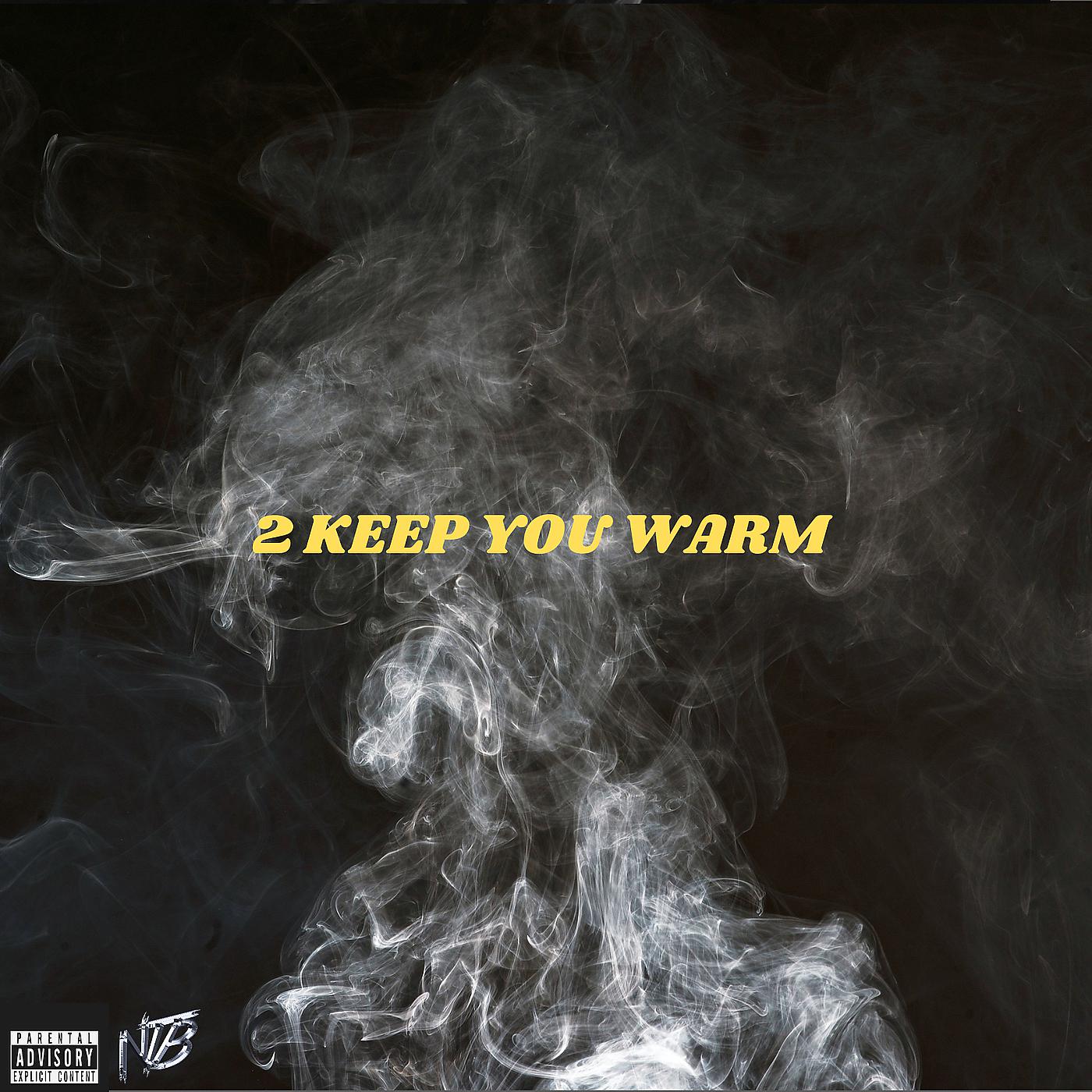 Постер альбома 2 Keep You Warm