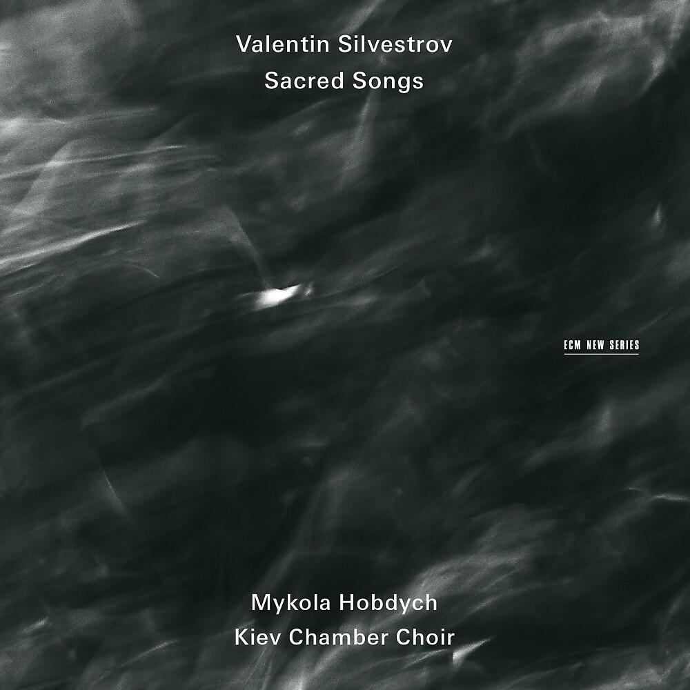 Kiev Chamber Choir & Mykola Hobdych - Songs for Vespers (2006): World of Peace