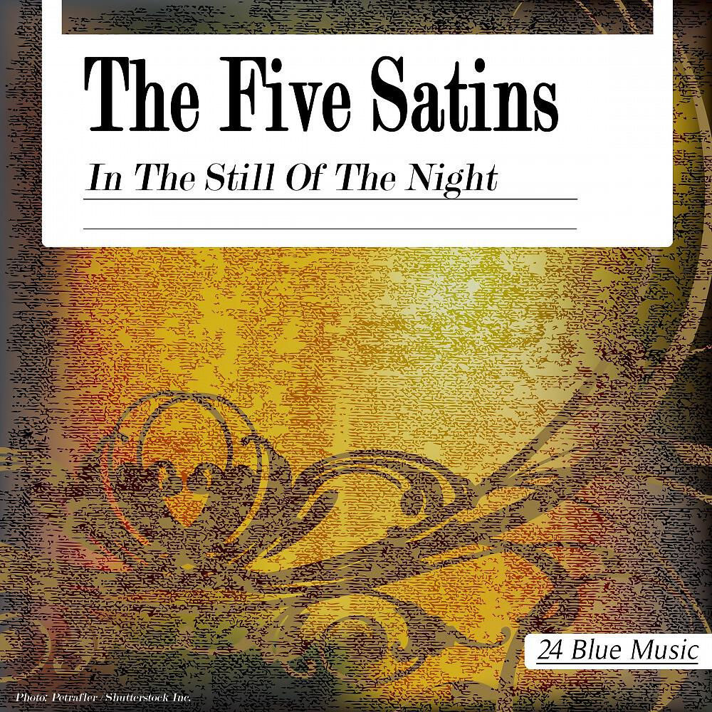 The Five Satins - A Nite Like This