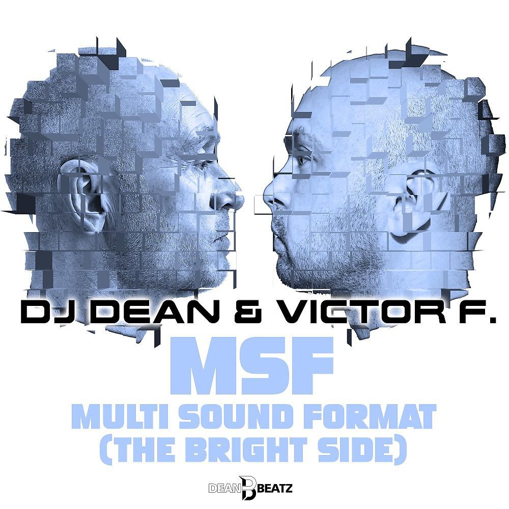 Постер альбома MSF - Multi Sound Format (The Bright Side)