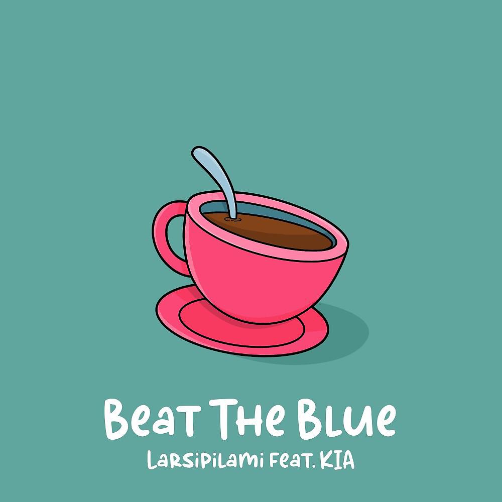 Постер альбома Beat the Blue