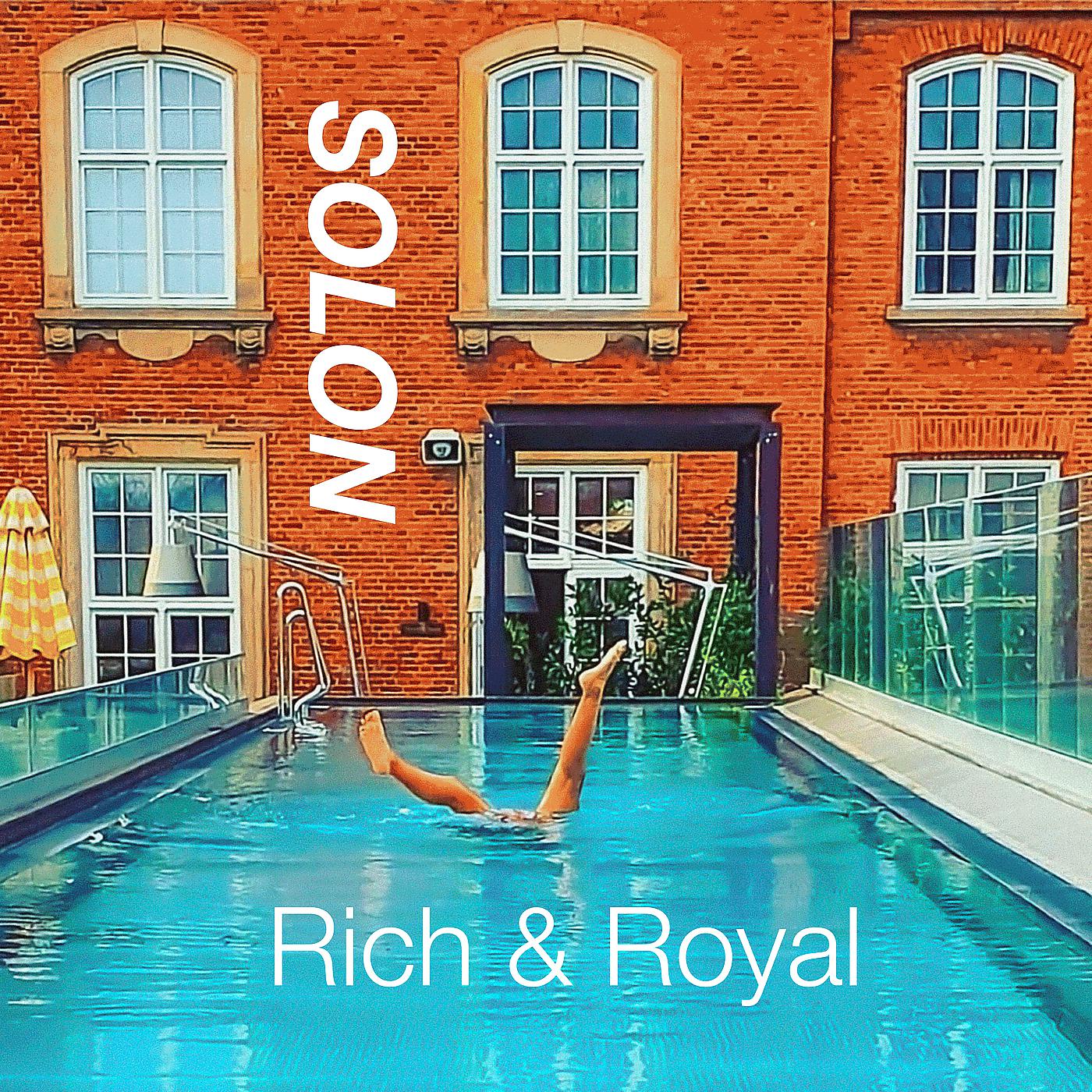 Постер альбома Rich and Royal