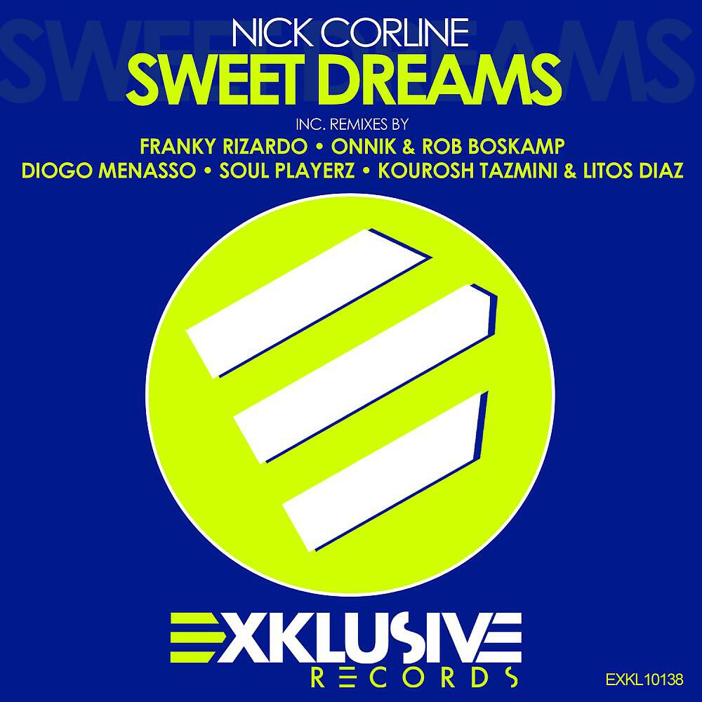 Nick Corline - Sweet Dreams (Diogo Menasso Remix)