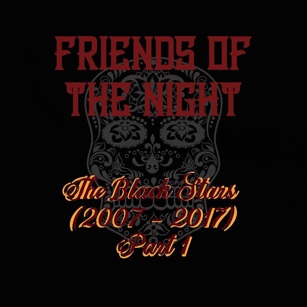 Постер альбома The Black Stars (2007 - 2017), Pt. 1