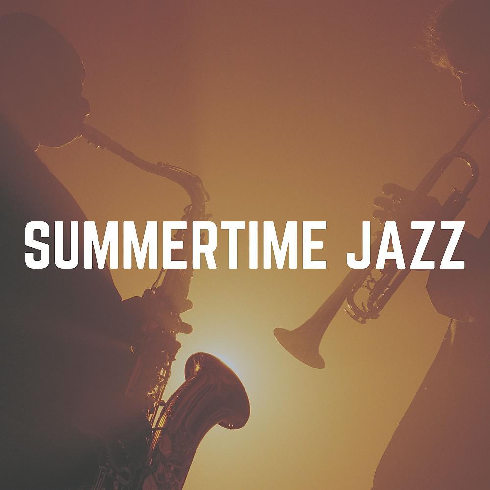 Постер альбома Summertime Jazz