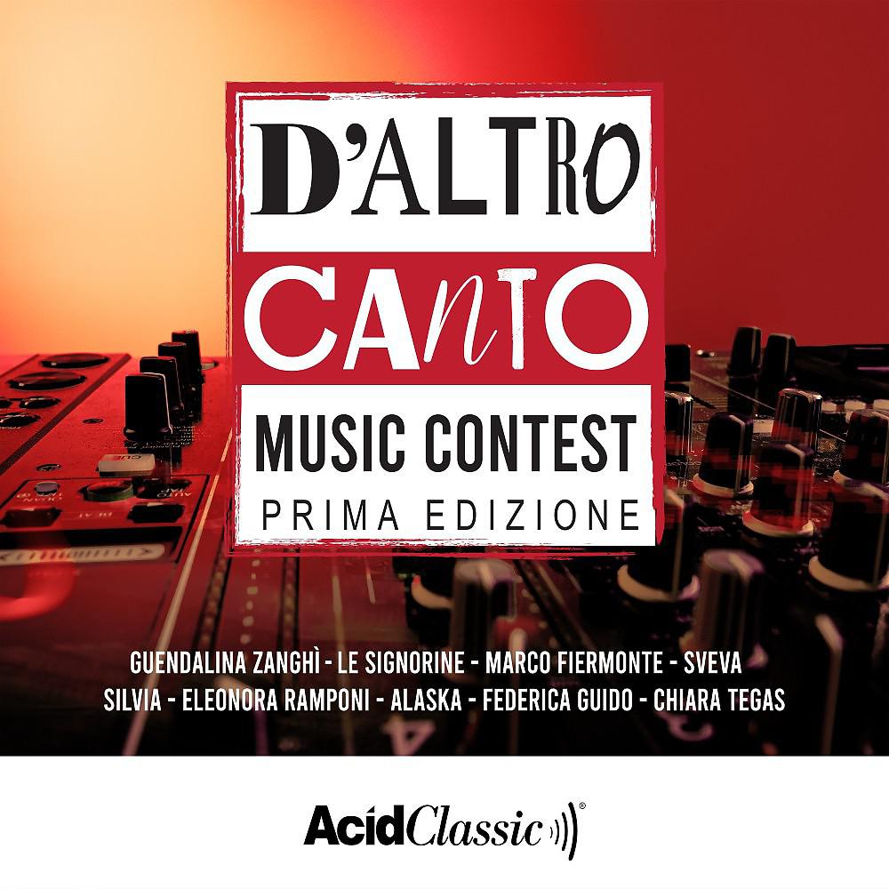 Постер альбома D'altro Canto Music Contest (Prima Edizione)