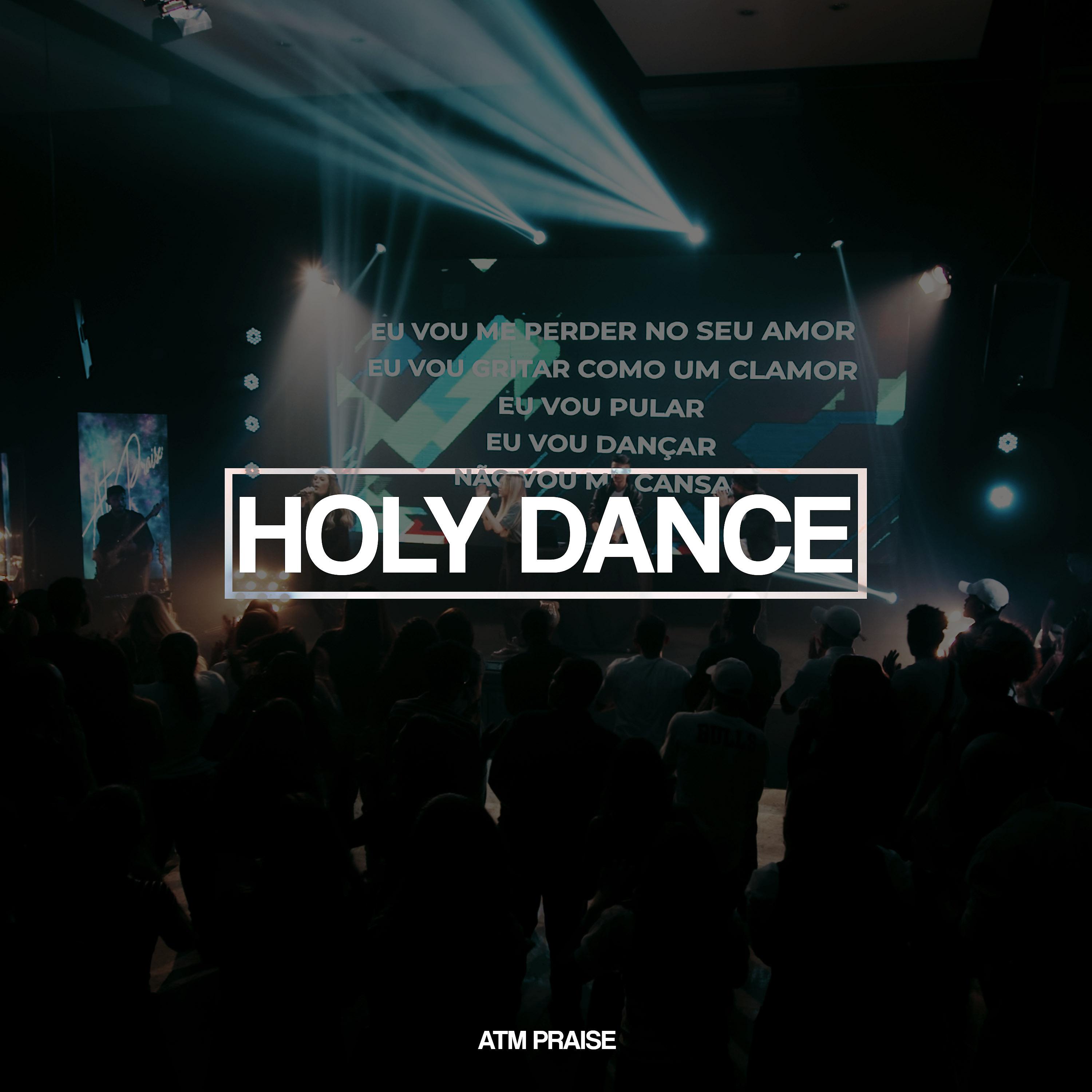 Постер альбома Holy Dance
