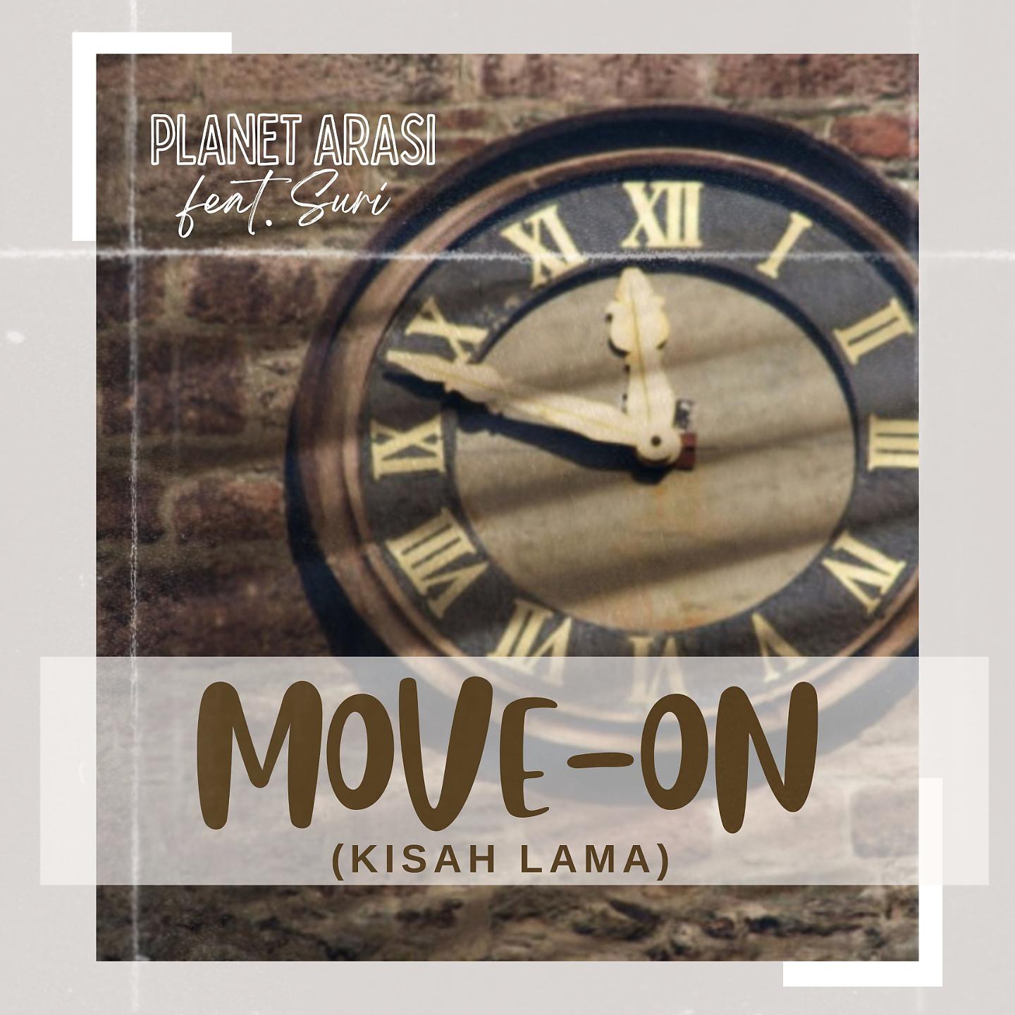 Постер альбома Move-On (Kisah Lama)