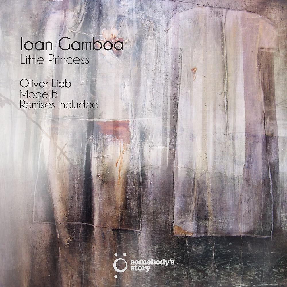 Ioan Gamboa - Little Princess (Original Mix)