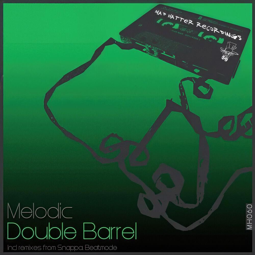 Melodic - Double Barrel (Beatmode Remix)