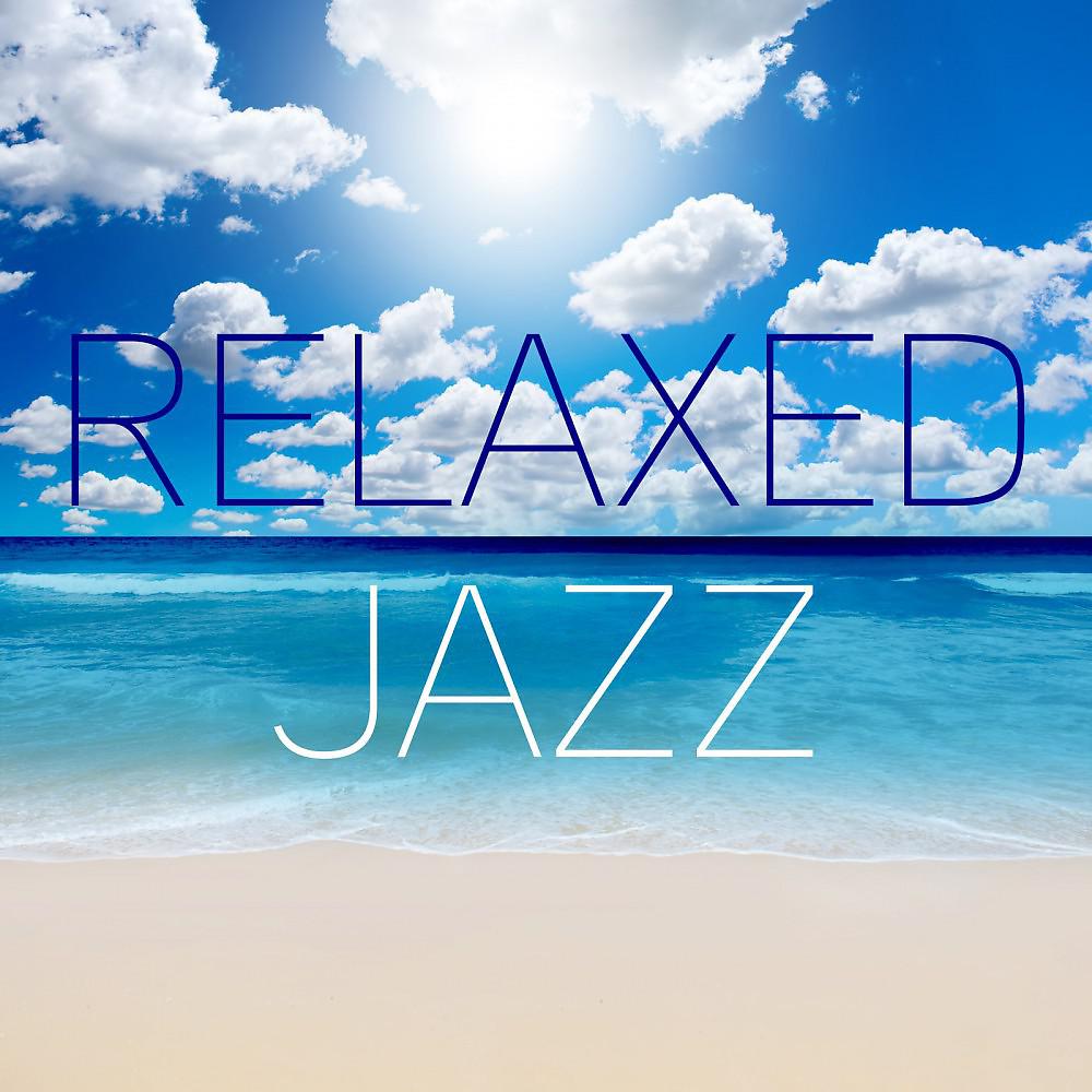 Постер альбома Relaxed Jazz