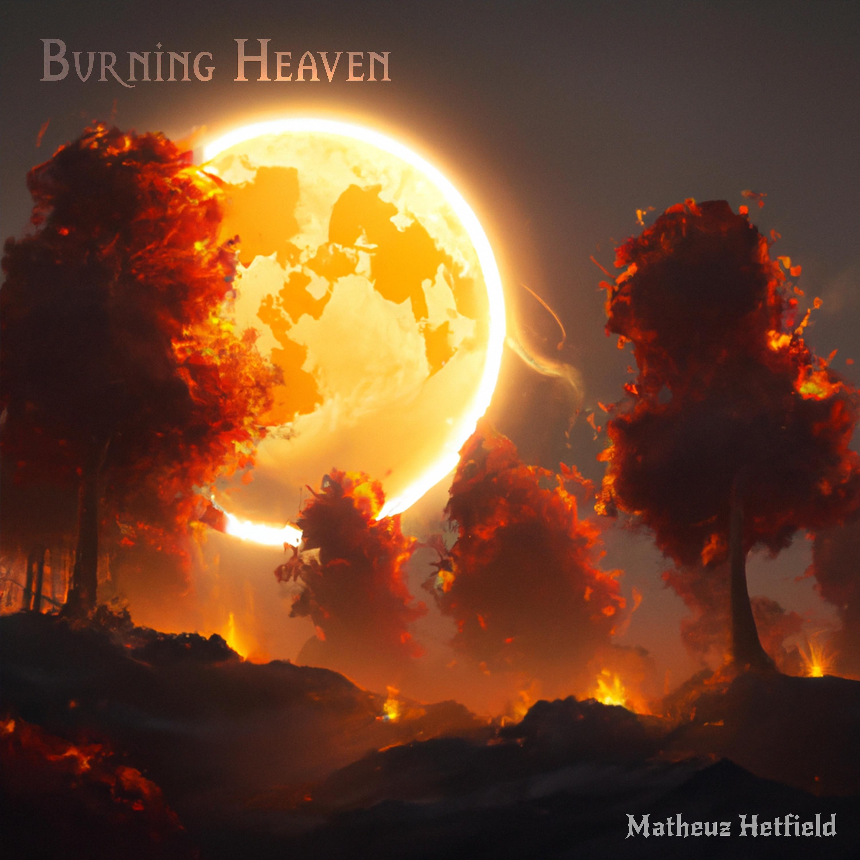 Постер альбома Burning Heaven