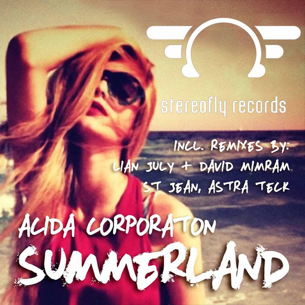 Acida Corporation - Summerland (Astra Teck Mix)