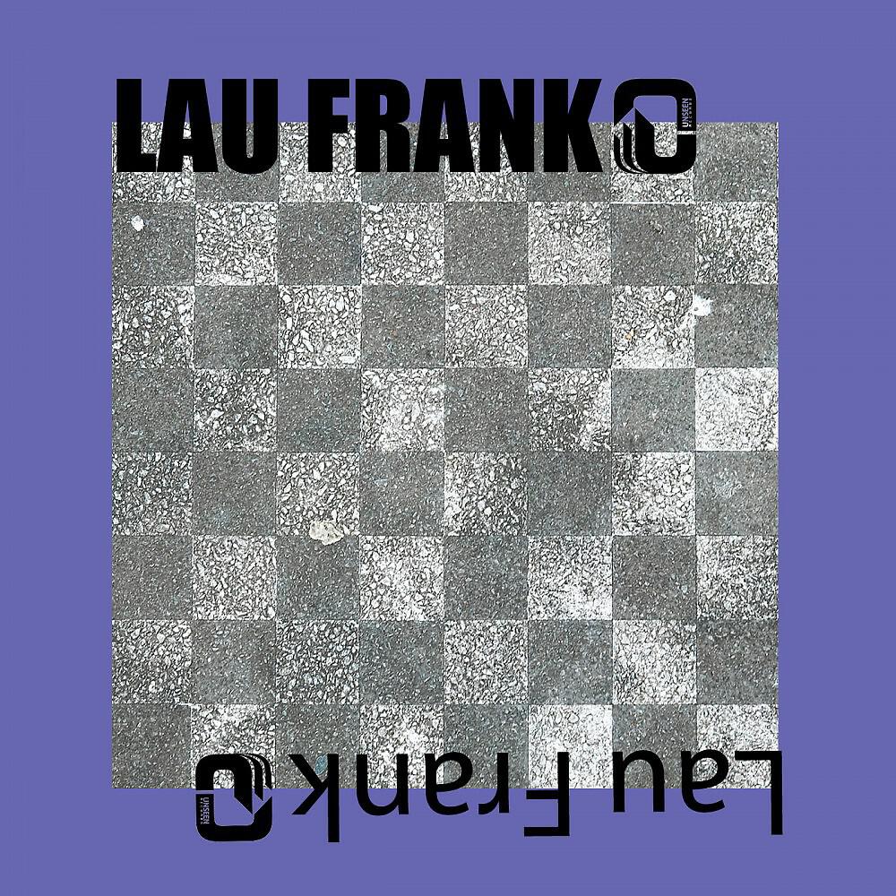 Lau Frank - Trust No One (Original Mix)
