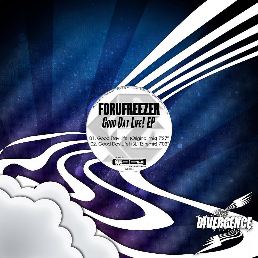 Forufreezer - Good Day Life! (Original Mix)