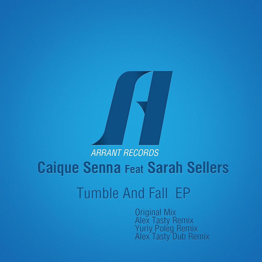 Caique Senna - Tumble and Fall (Yuriy Poleg Remix)