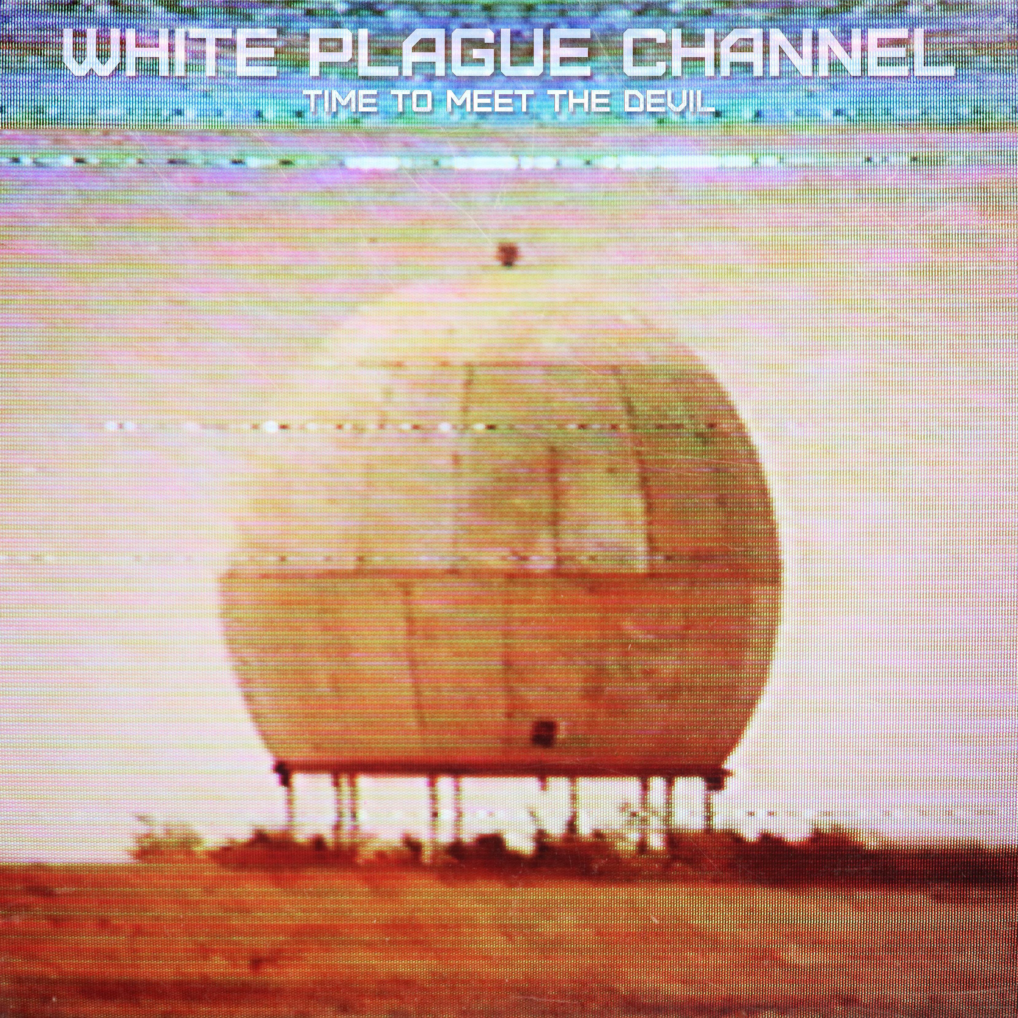 Постер альбома White Plague Channel