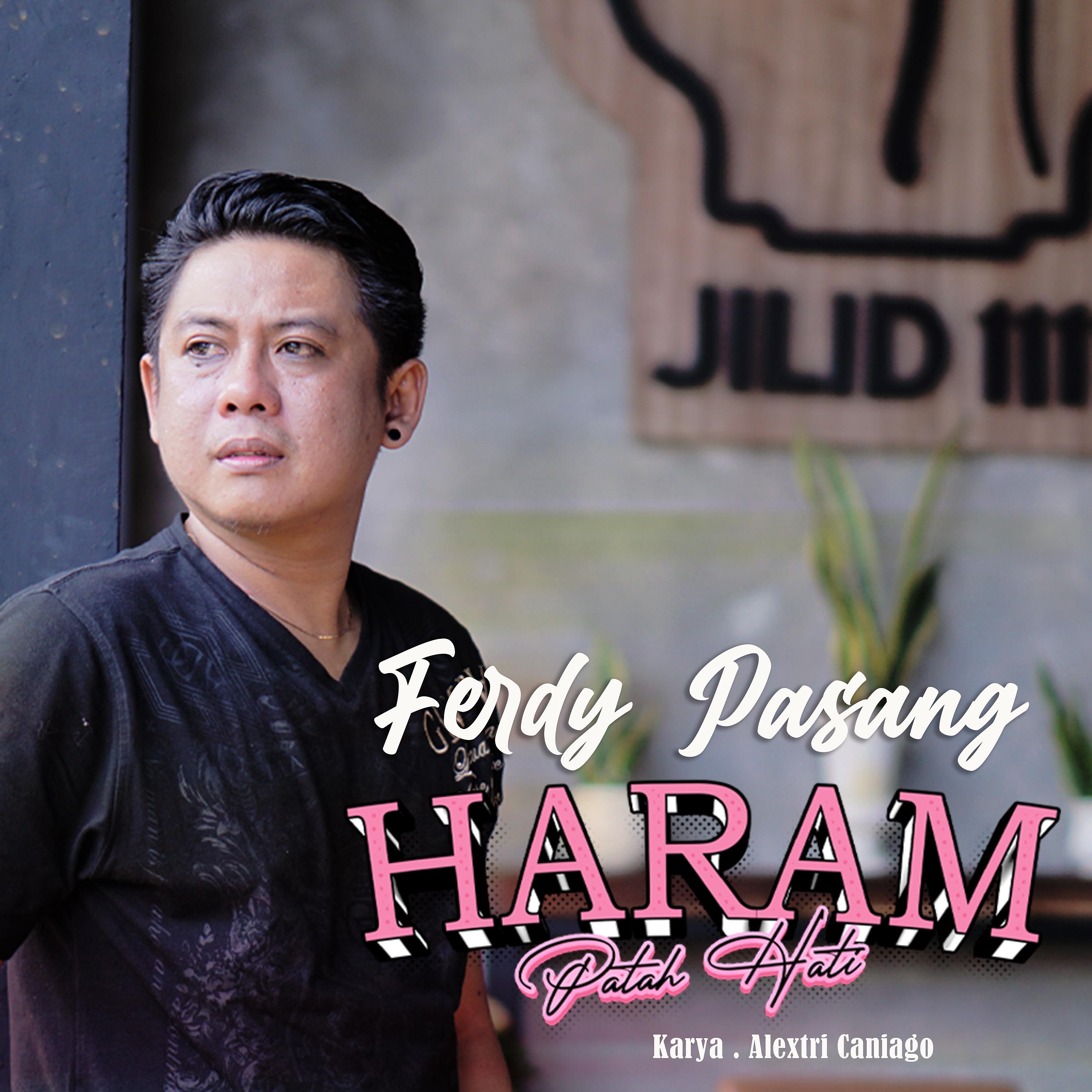 Постер альбома Haram Patah Hati
