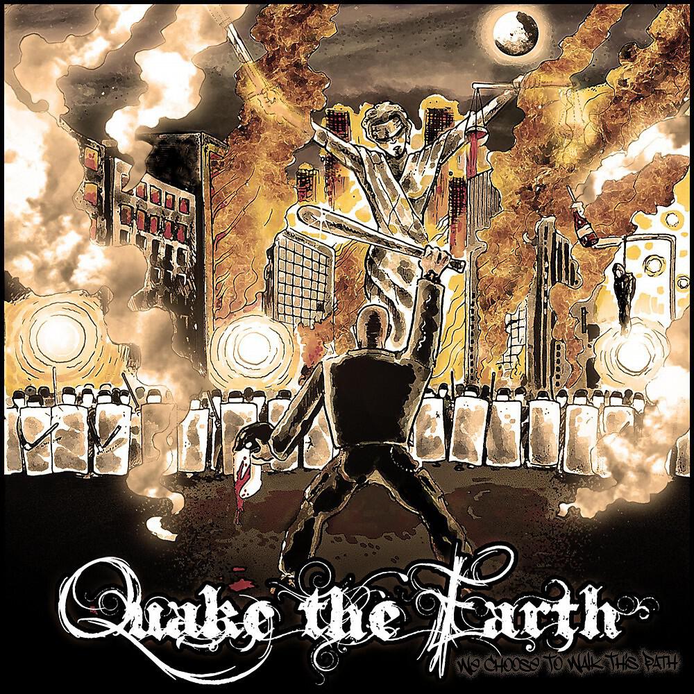 Quake the Earth - Crusader