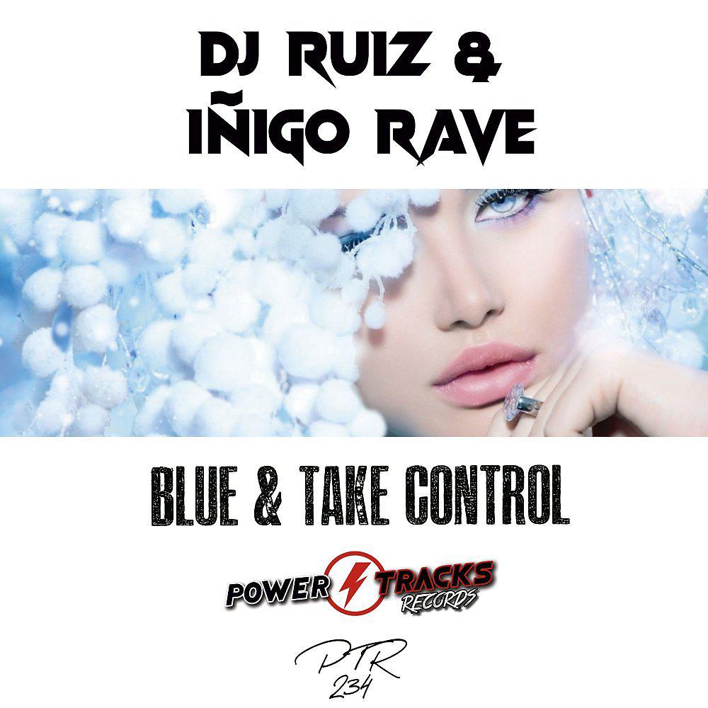 Постер альбома Blue & Take Control