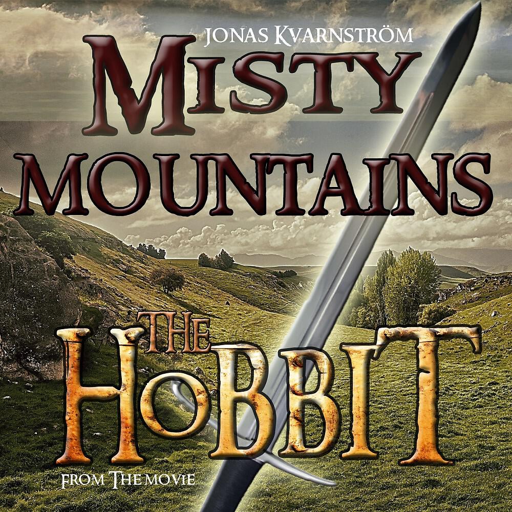 Jonas Kvarnström - Misty Mountains (From 