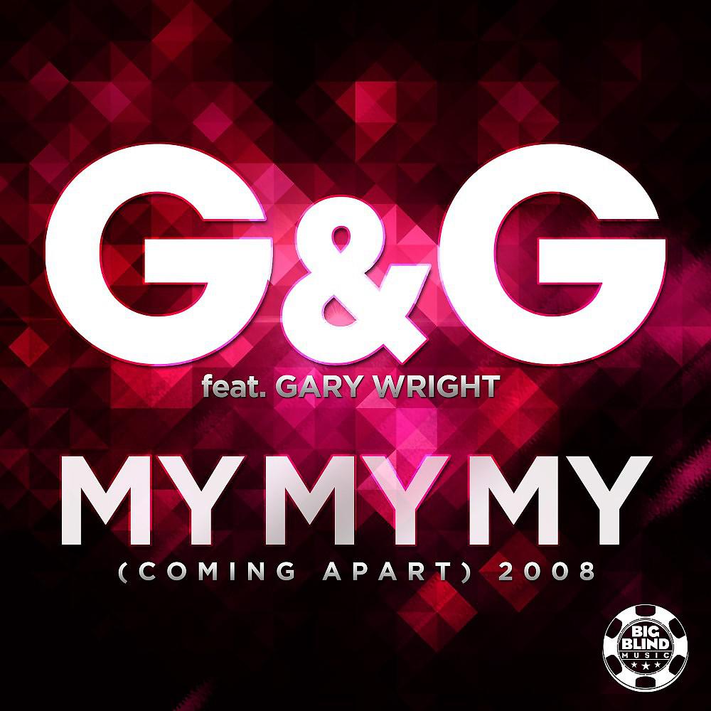Постер альбома My My My (Coming Apart) 2008