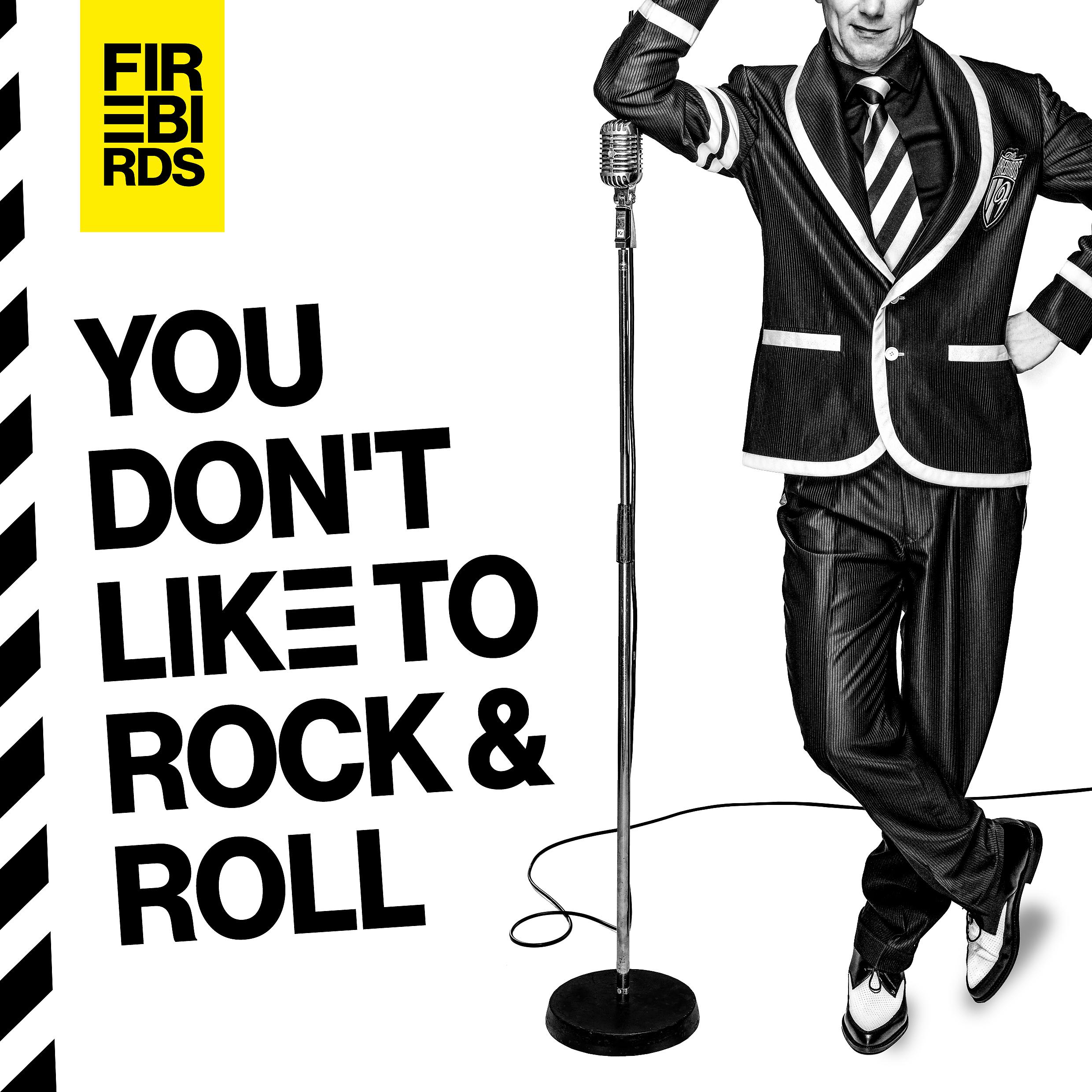 Постер альбома You Don't Like To Rock'n'Roll