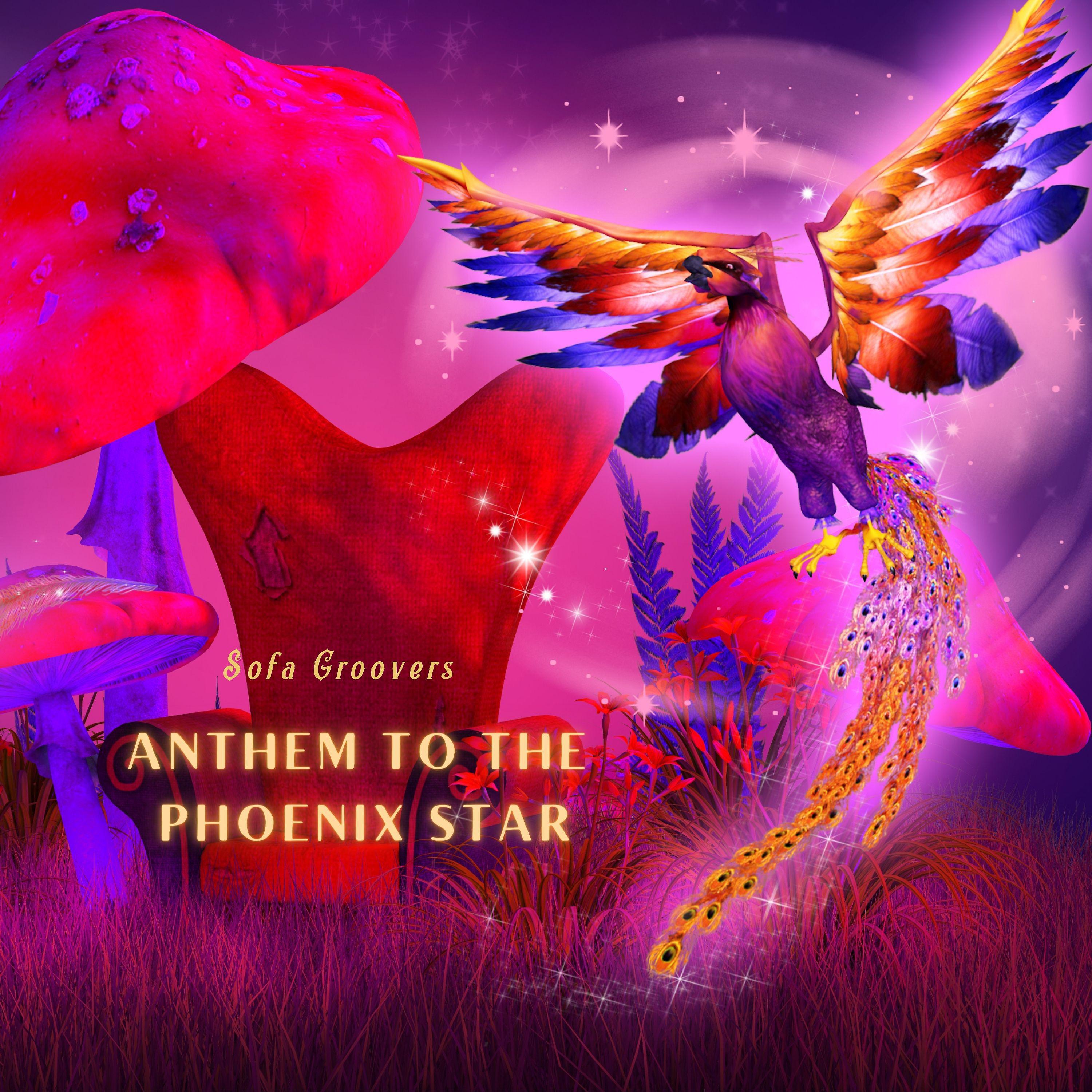 Постер альбома Anthem To The Phoenix Star