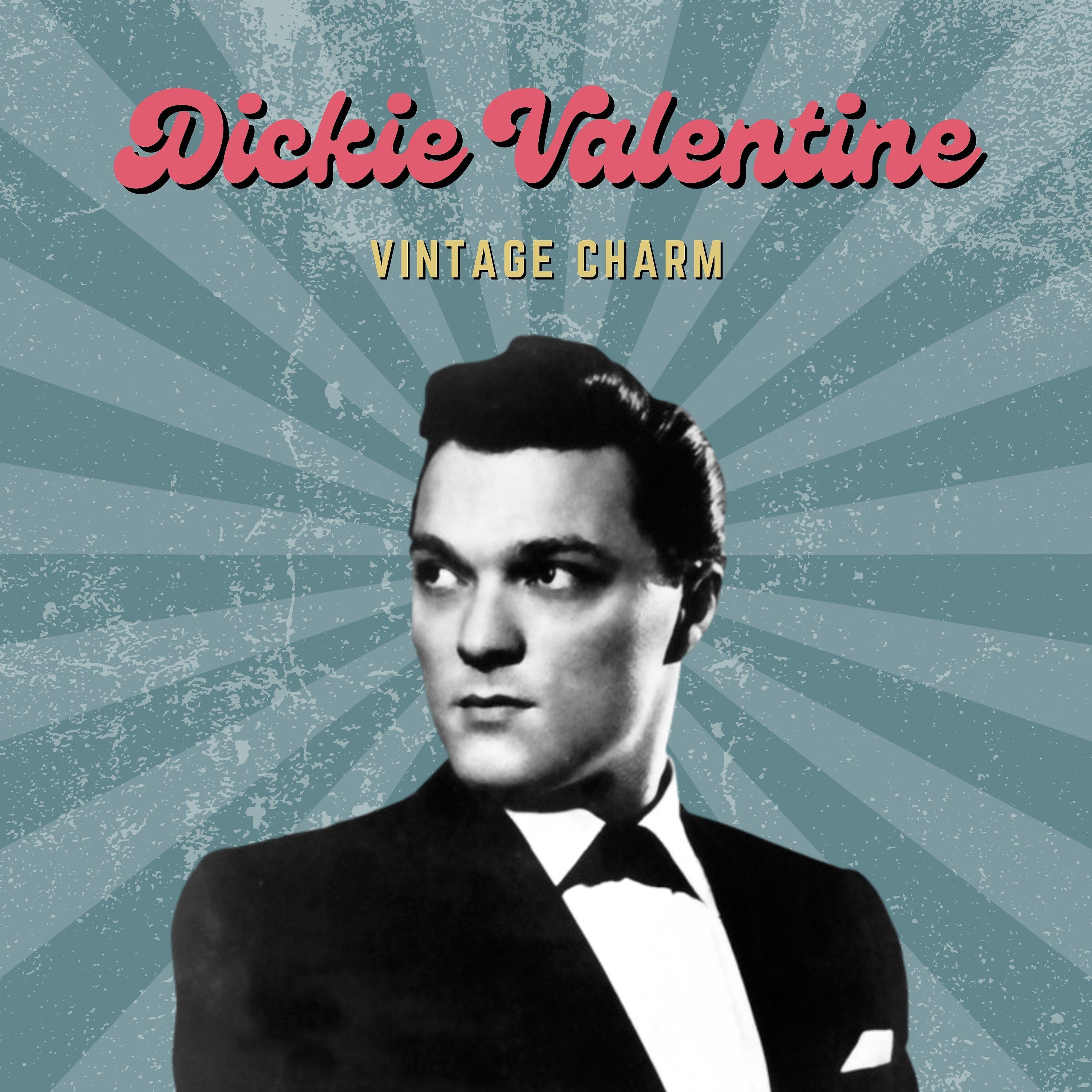 Постер альбома Dickie Valentine