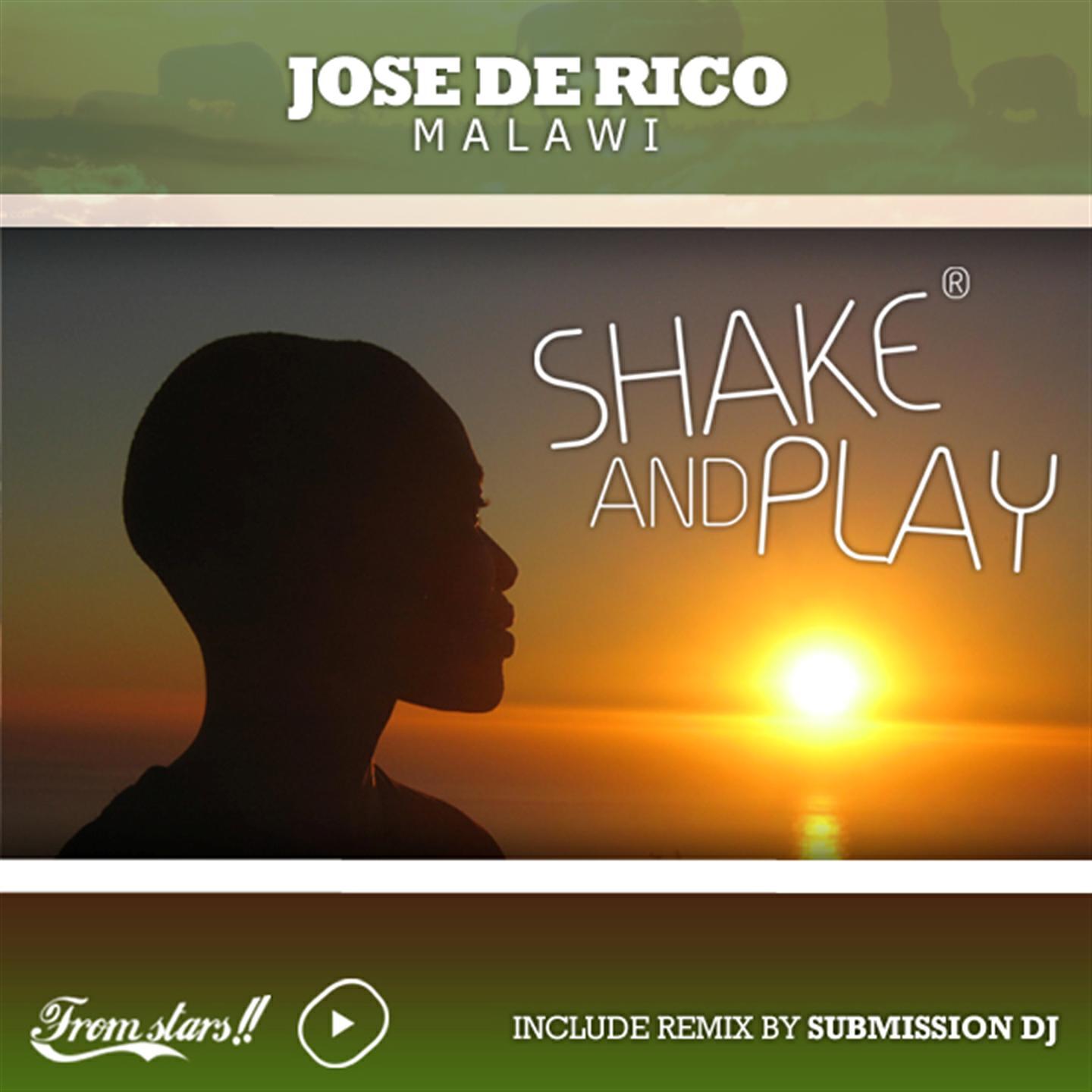 Jose De Rico - Malawi (Submission DJ Remix)