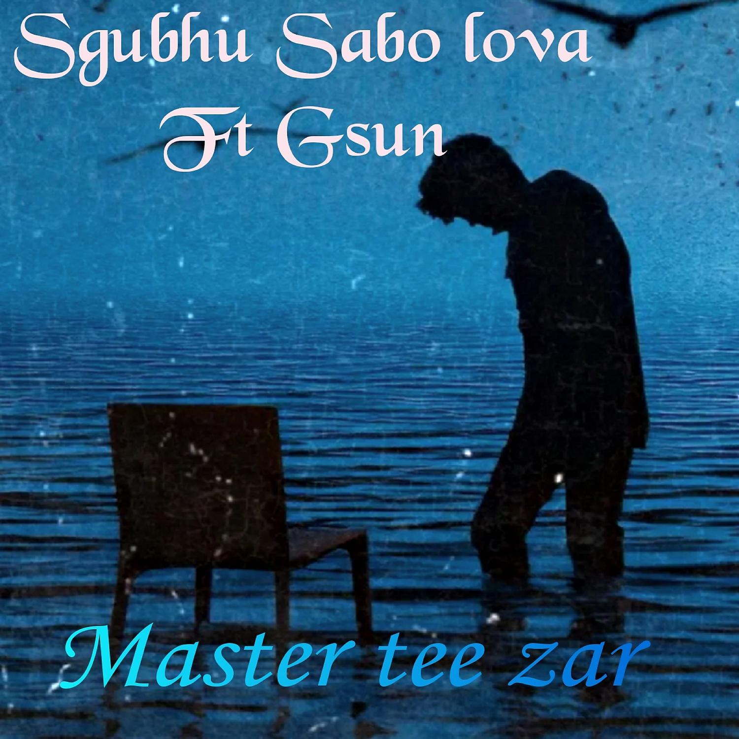 Постер альбома Sgubhu Sabo Lova
