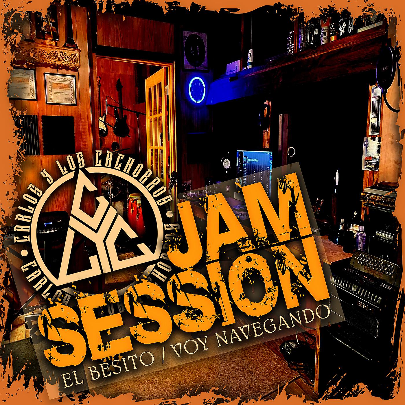 Постер альбома Jam Session El Besito Y Voy Navegando