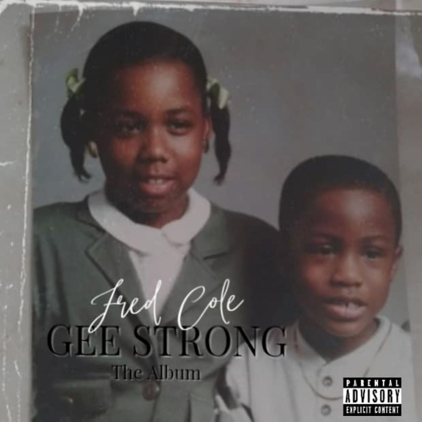 Постер альбома Gee Strong